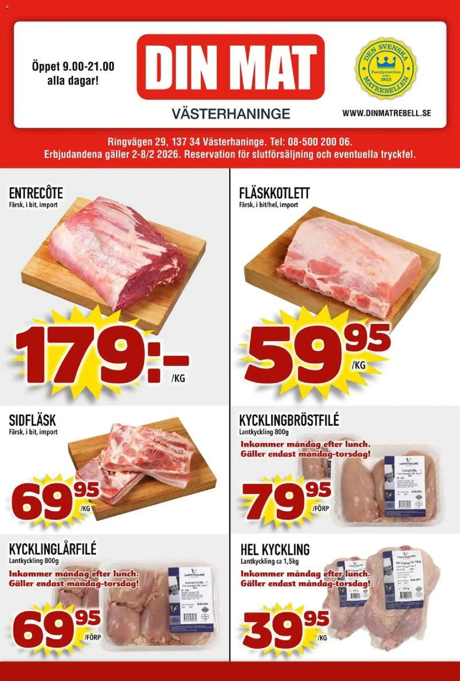Förhandsgranska reklamblad Aktuella reklamblad Din Mat från butik Din Mat gäller från 02/02/2026 - Entrecote, Galler, Fläskkotlett, Hel kyckling, Kyckling