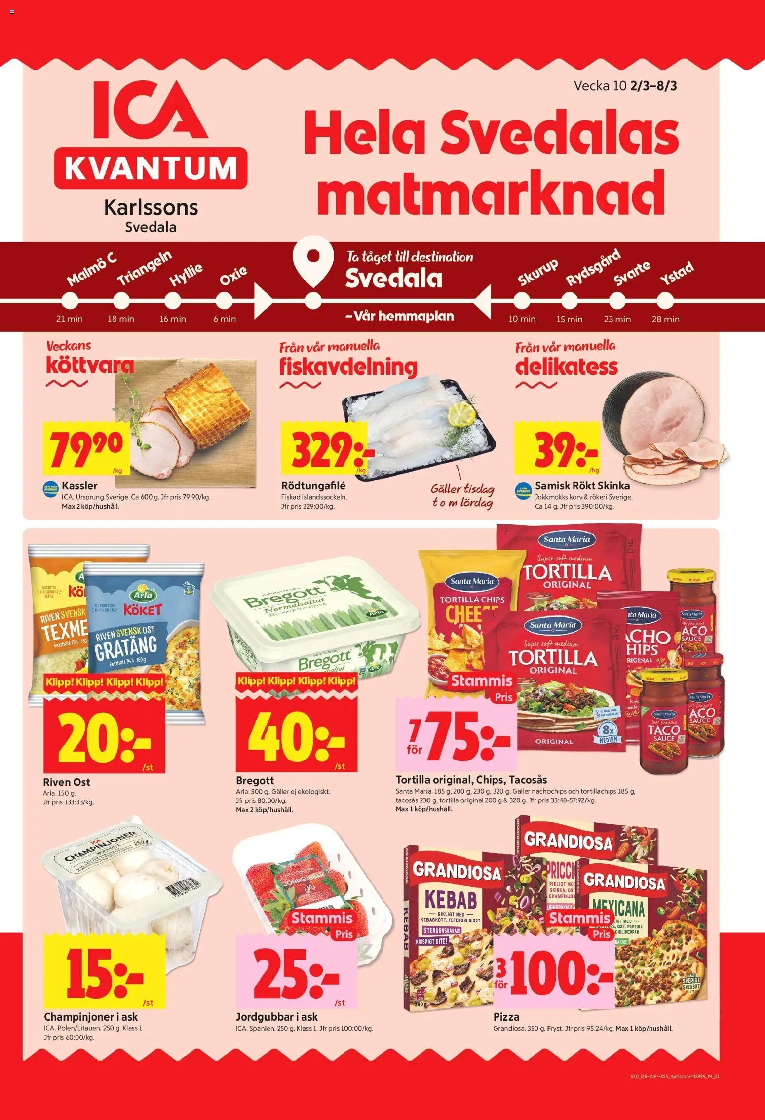 Förhandsgranska reklamblad Svedala från butik ICA Kvantum gäller från 02/03/2026 - Chips, Ost, Korv, Ved, Bregott, Paprika, Champinjoner, Tacosås