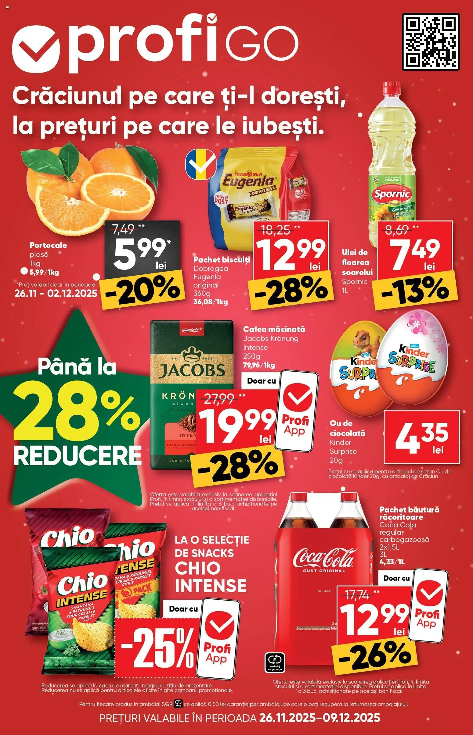 Previzualizarea de cataloage: Profi Revista Go valabil de la 26.11.2025 - Cafea, Ulei, Biscuiți, Cola, Cacao, Jacobs, Pătrunjel, Aplică