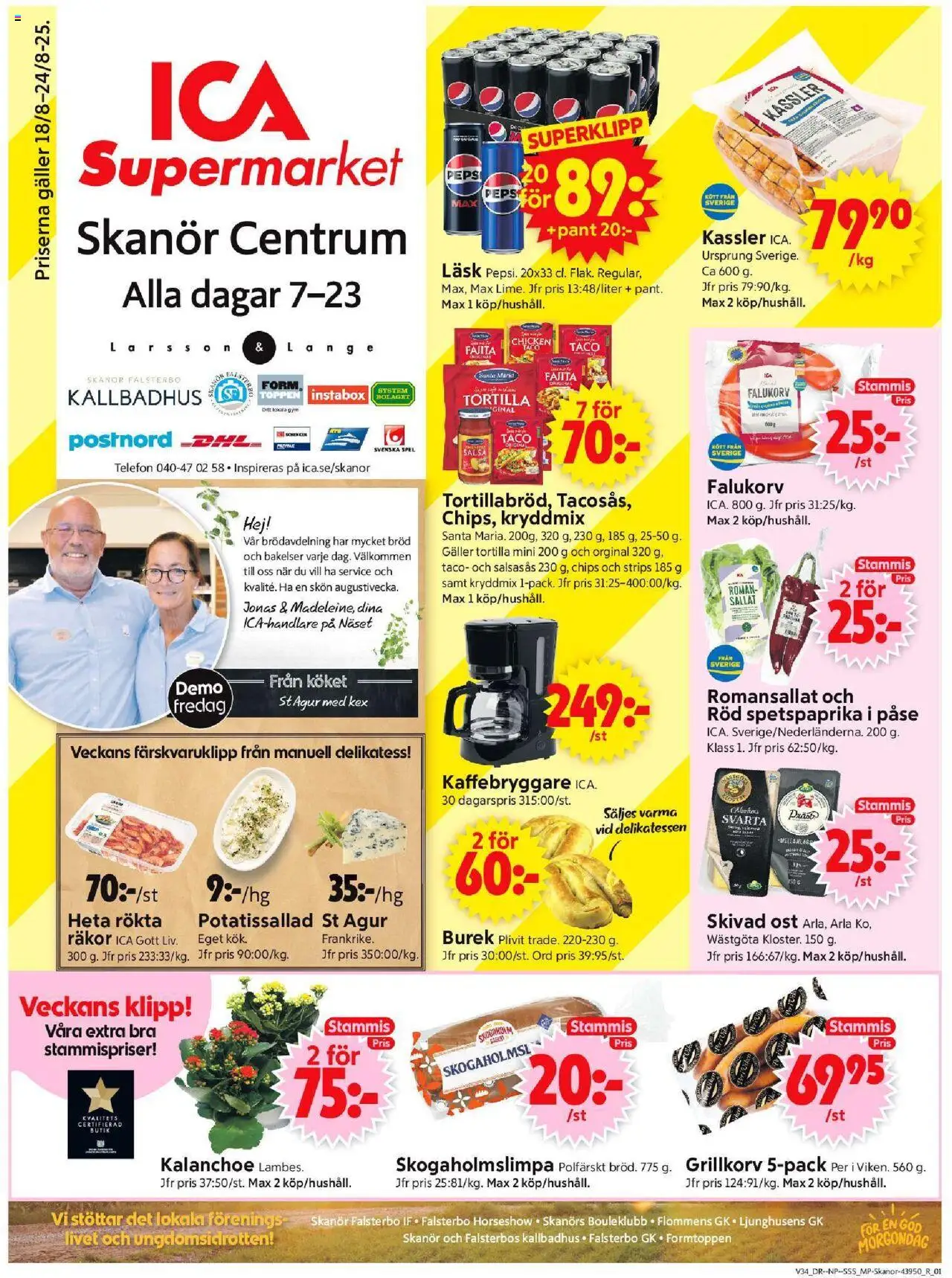 Skanör är giltig 18/08 2025 > Veckans Erbjudanden gäller från 18/08/2025 till 24/08/2025 sidnummer 1 - Spel, Kaffebryggare, Ost, Kex, Tortilla, Salsa, Grillkorv, Skivad ost