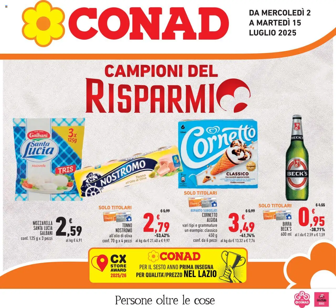Volantino Conad valido da 02/07/2025 numero di pagina 1 - Birra, Mozzarella, Tonno, Cornetto, Mozzarella santa lucia, Birra Beck's