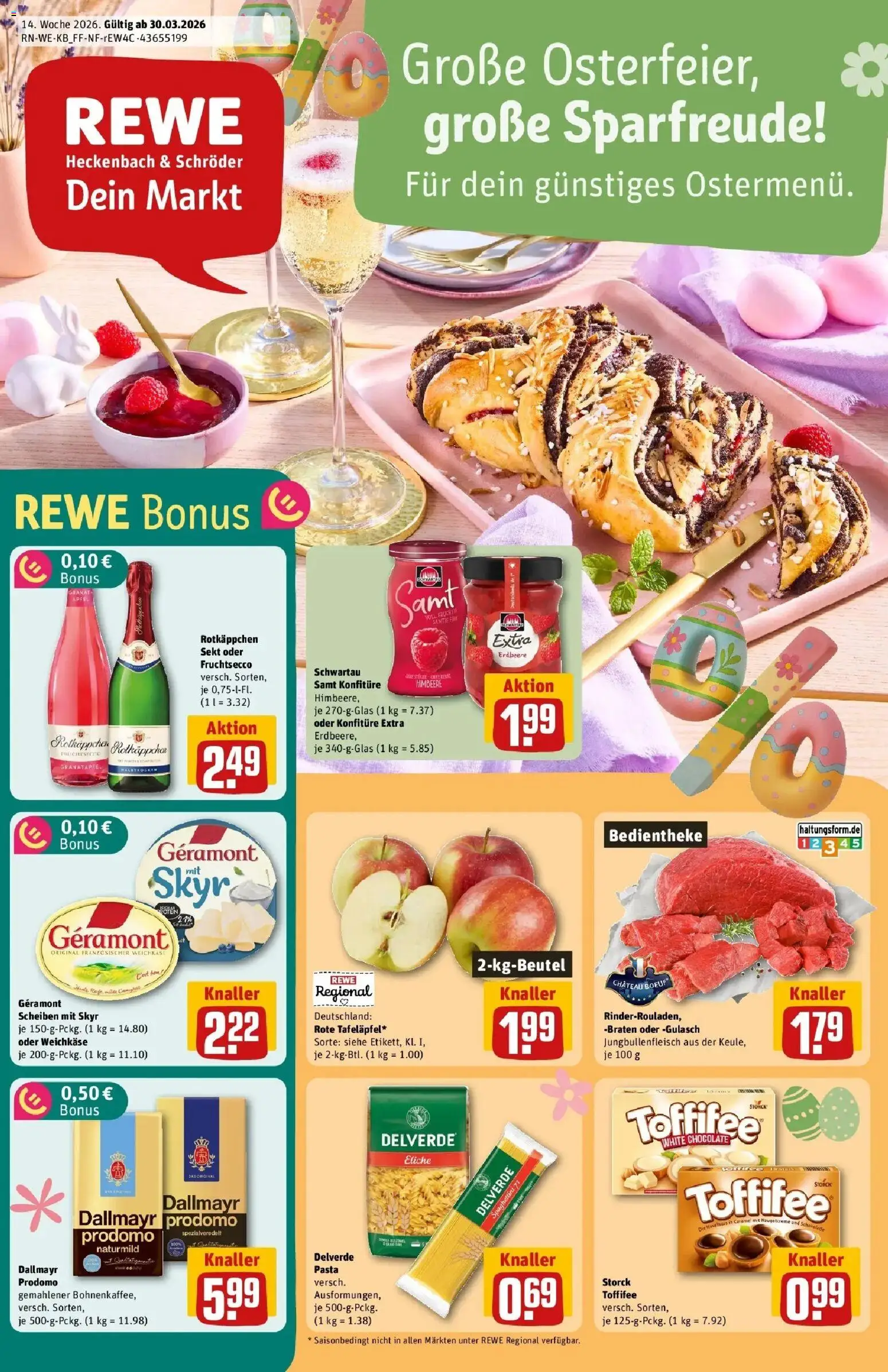 Vorschau von dem Prospekt des Geschäftes Rewe, gültig ab dem 30.03.2026 - Pasta, Äpfel, Gulasch, Granatapfel, Skyr, Toffifee, Fruchtsecco, Rotkappchen sekt