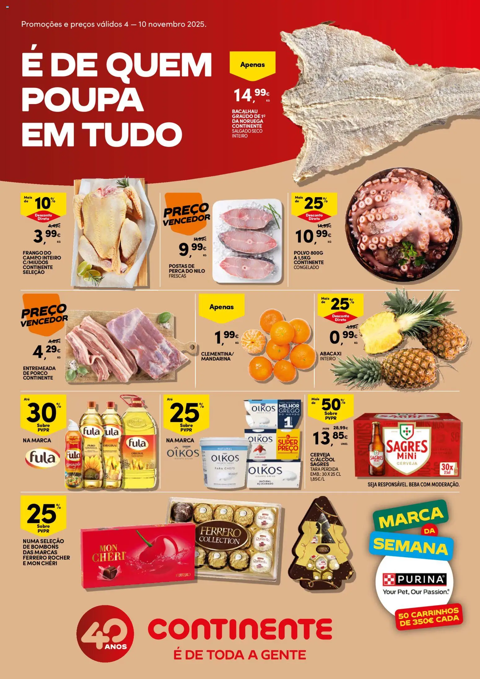 Pré-visualização do folheto da loja Continente válida a partir de 04/11/2025 - Bacalhau, Cerveja, Polvo, Iogurte, Entremeada, Abacaxi, Iogurte grego, Entremeada de porco