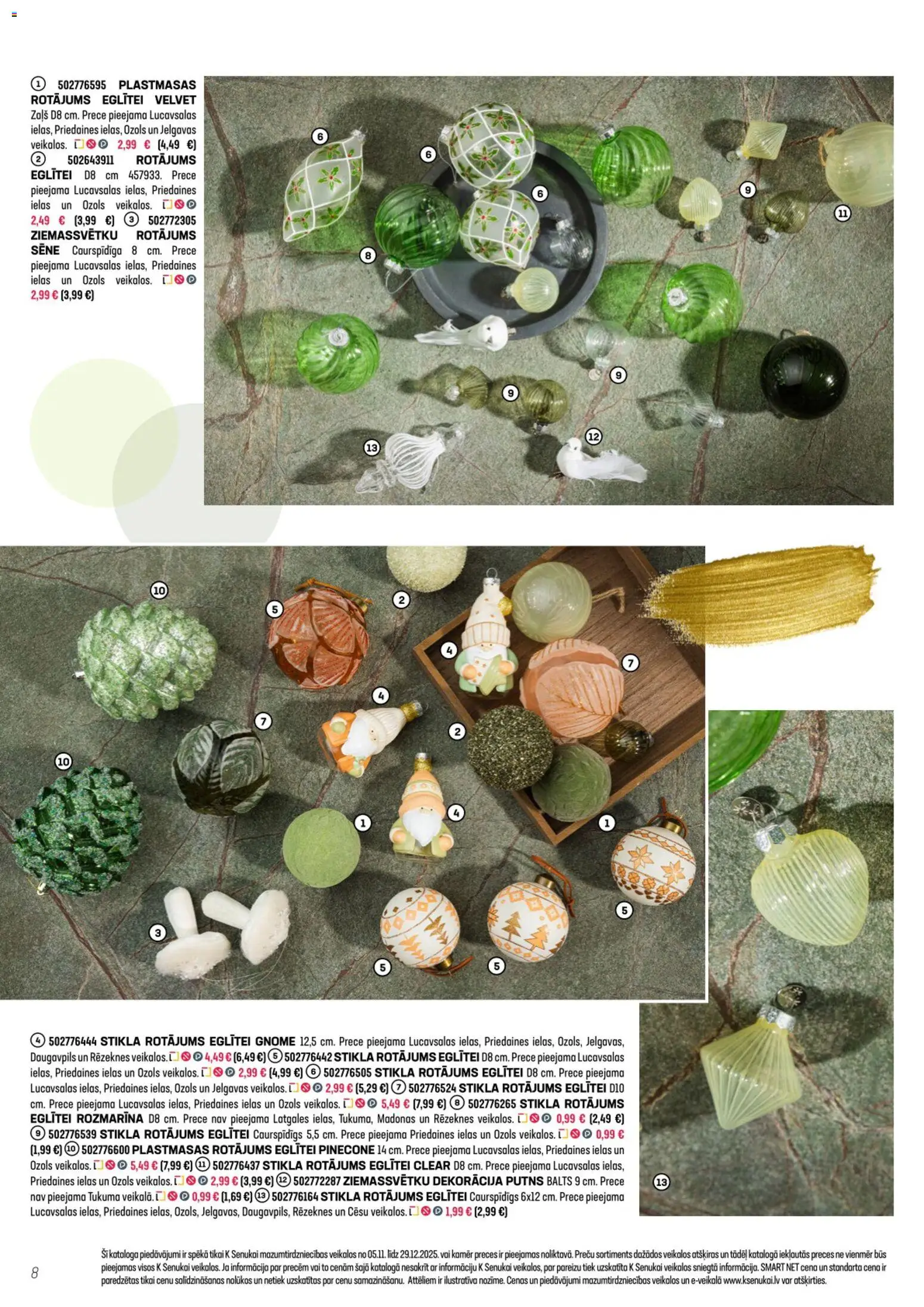 Skatīt K-Senukai akciju bukletu, derīgs no 2025.11.05