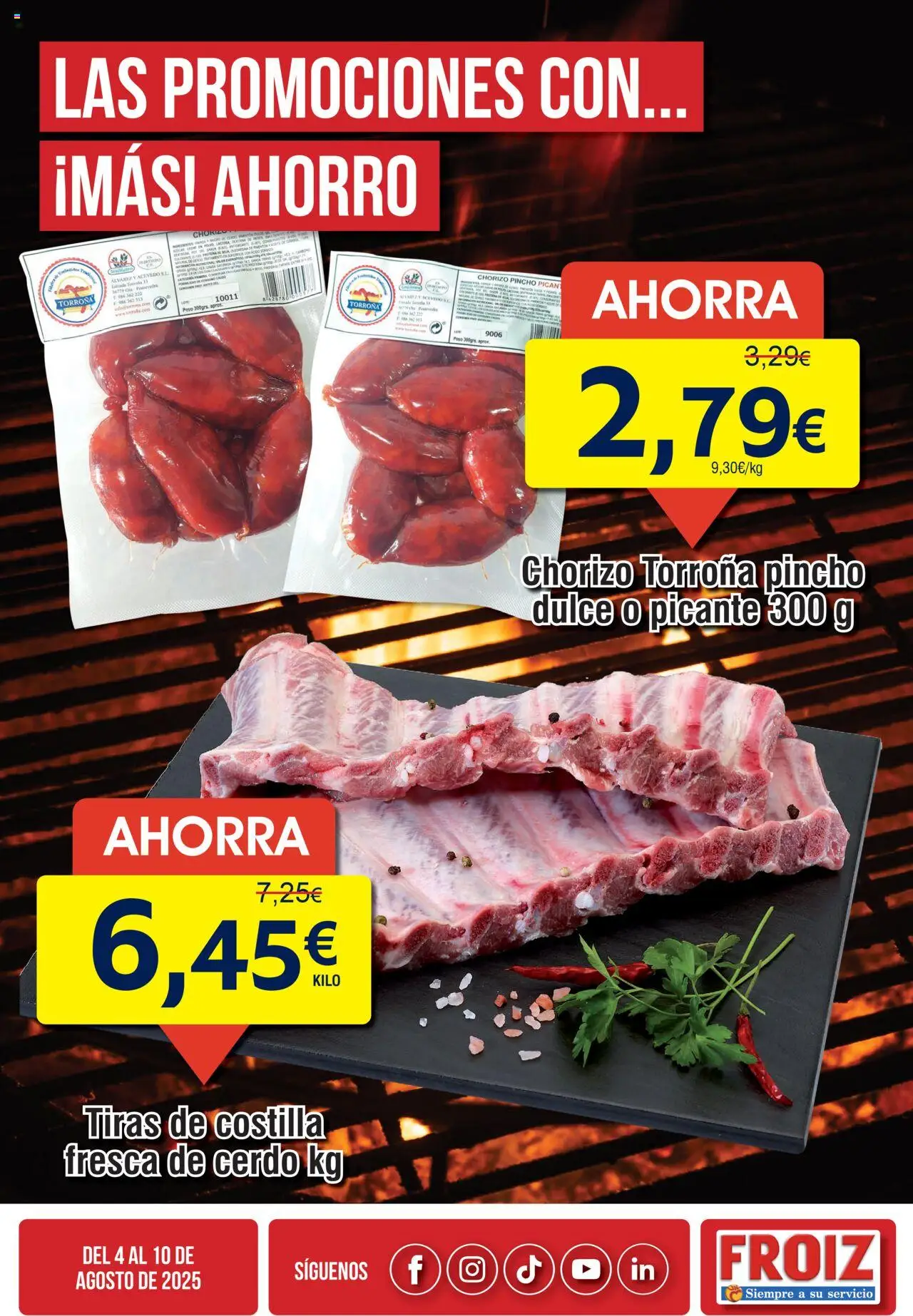 Froiz Oferta semanal > 04/08 - 10/08/2025 > Ofertas - Cerdo, Peso, Dulce