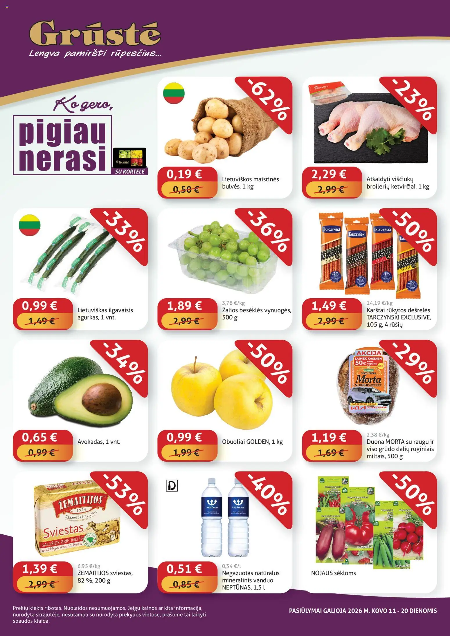 GRUSTE parduotuvės leidinio GRUSTE leidinys - Pigiau nerasi galiojančio nuo 2026.03.11 peržiūra