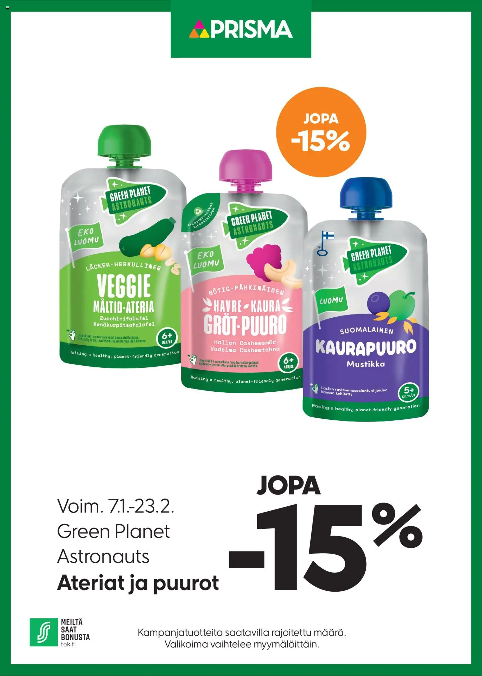 Kaupan Prisma Tarjoukset Green Planet Astronauts esikatselu, voimassa 07/01/2026