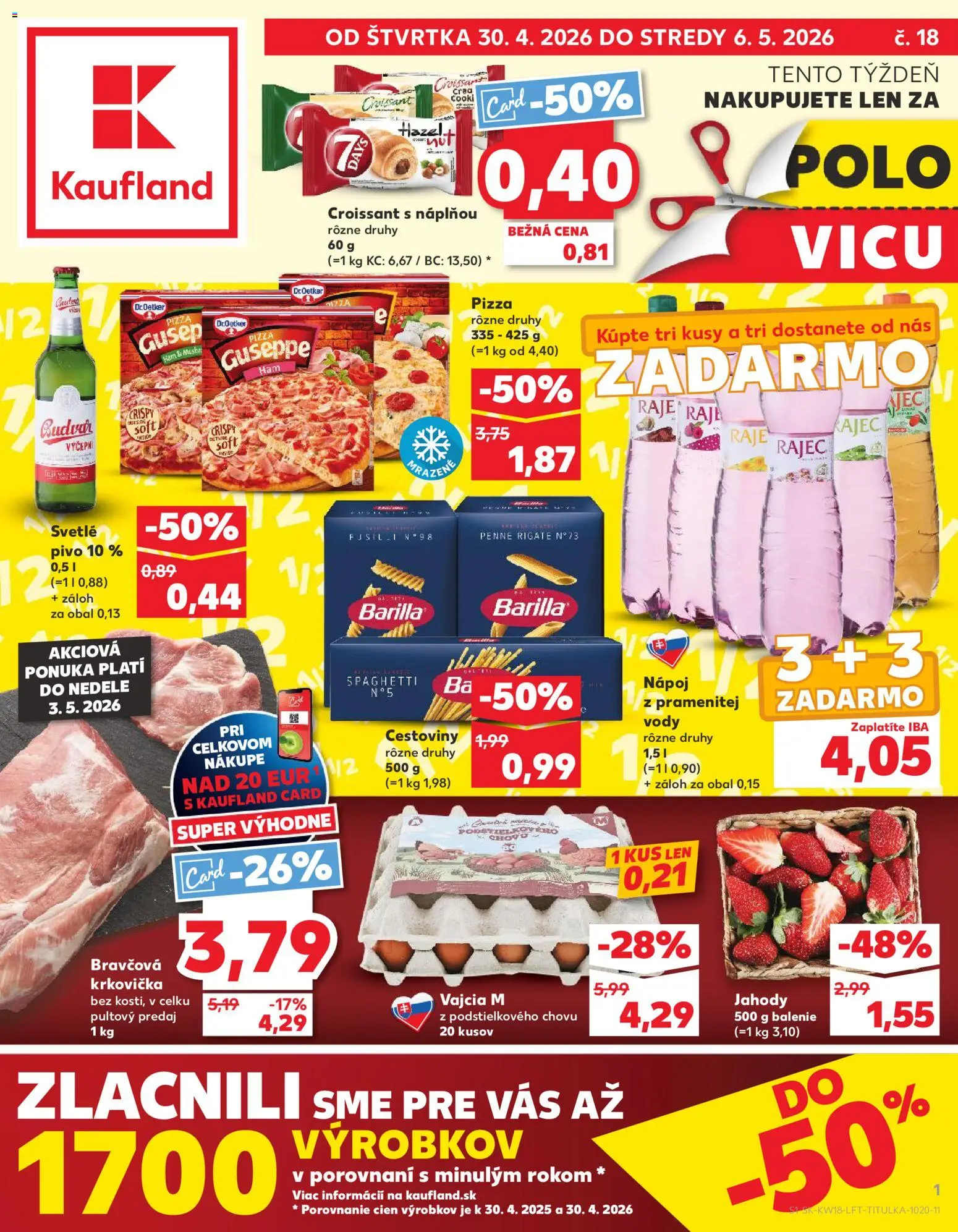 Náhľad Kaufland letáku platného od 30.04.2026 - Pizza, Rajec, Croissant, Krkovička, Jahody, Bravčová krkovička, Budvar, Barilla