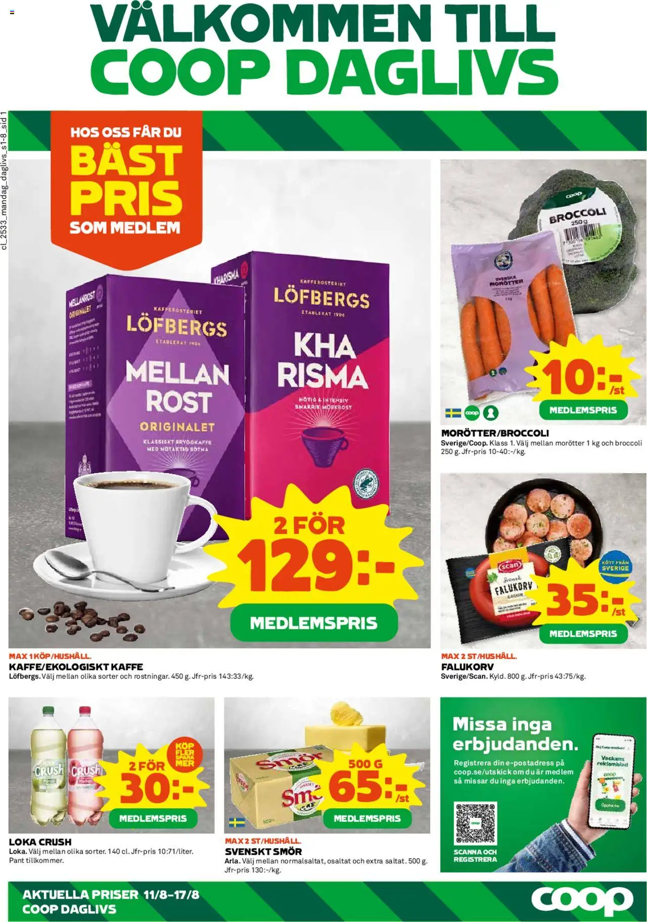 Aktuella reklamblad Coop Daglivs är giltig 11/08 2025 > Veckans Erbjudanden gäller från 11/08/2025 till 17/08/2025 sidnummer 1