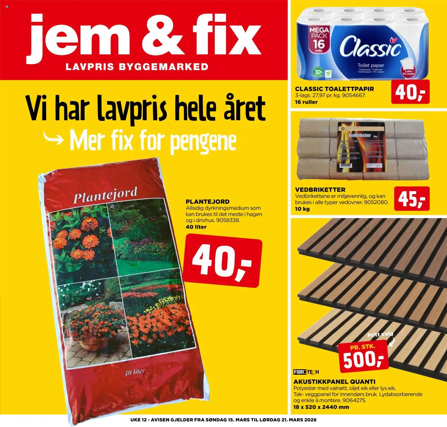 Forhåndsvis Jem & Fix kundeavis fra butikk Jem & Fix gyldig fra 15/03/2026