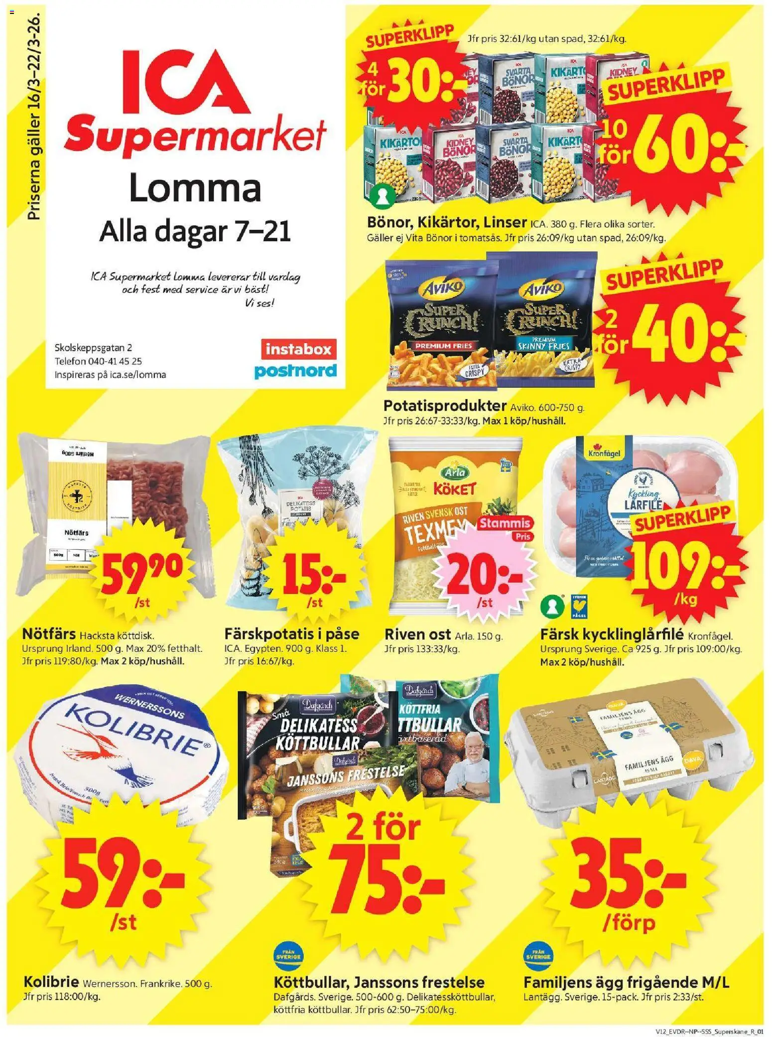 Förhandsgranska reklamblad Lomma från butik ICA Supermarket gäller från 16/03/2026