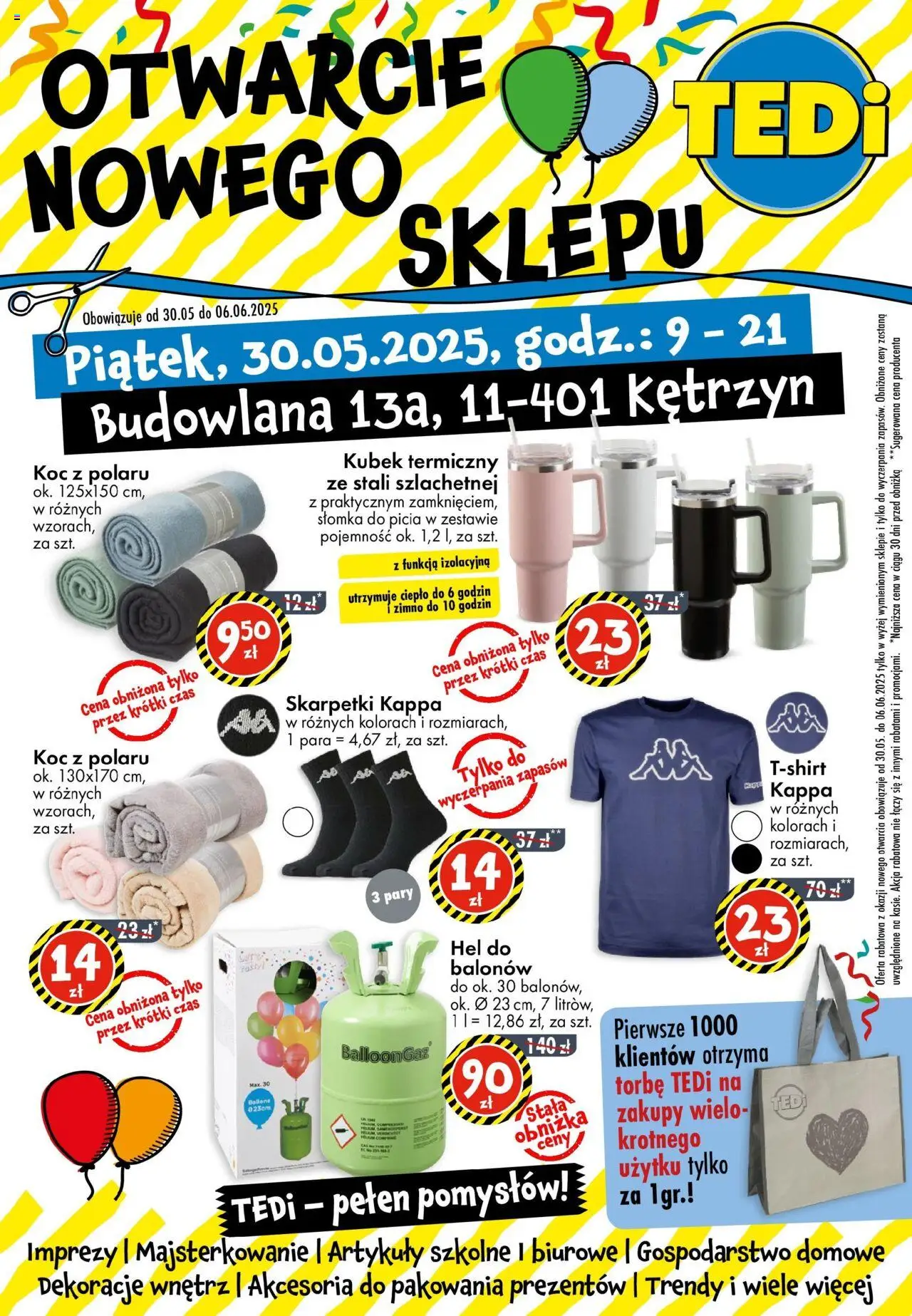 TEDi Kętrzyn od 30.05.2025 - Nowa Gazetka - Numer strony 1 - Skarpetki, Kappa, Dekoracje, Koc, Kubek termiczny, Artykuły szkolne