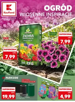 Pogląd gazetki "Kaufland gazetka - Ogród" ze sklepu Kaufland ważnej od 16.04.2026