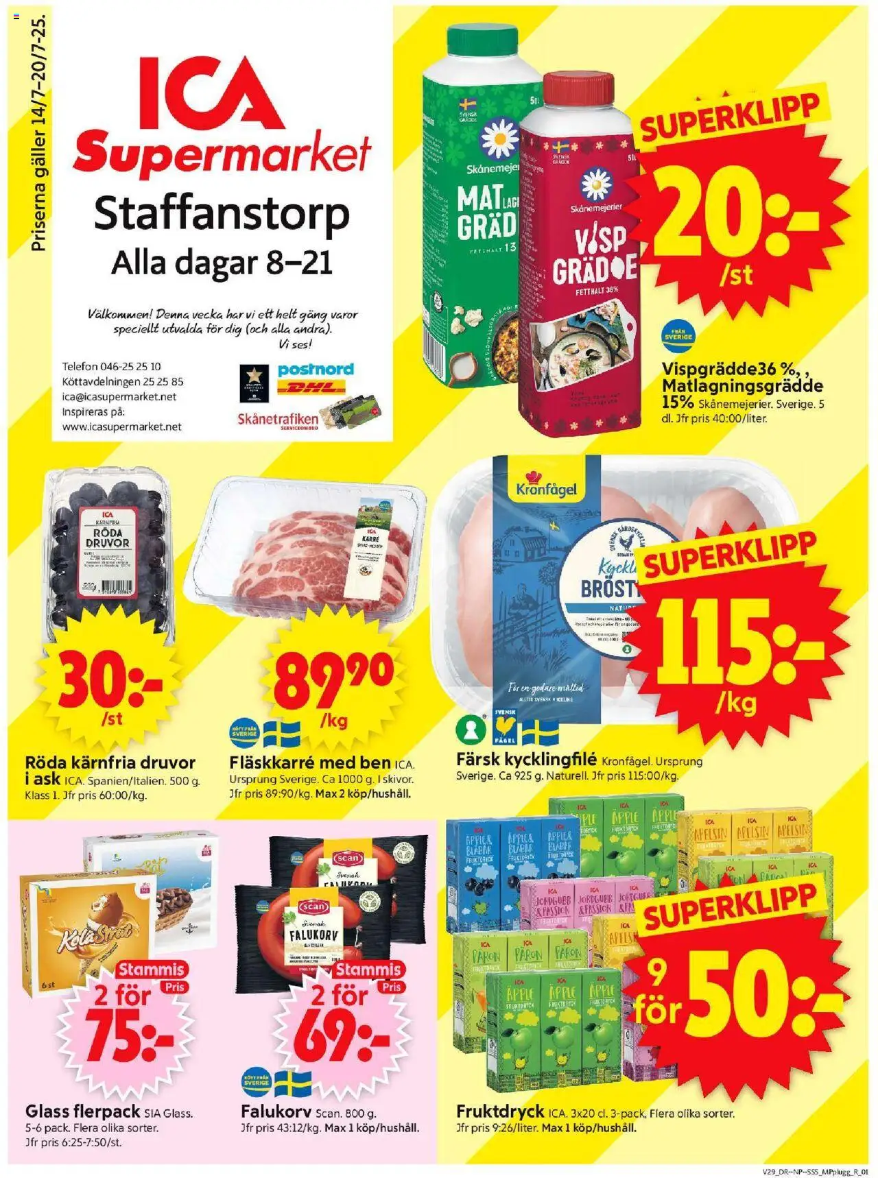 Staffanstorp är giltig 14/07 2025 > Veckans Erbjudanden gäller från 14/07/2025 till 20/07/2025 sidnummer 1