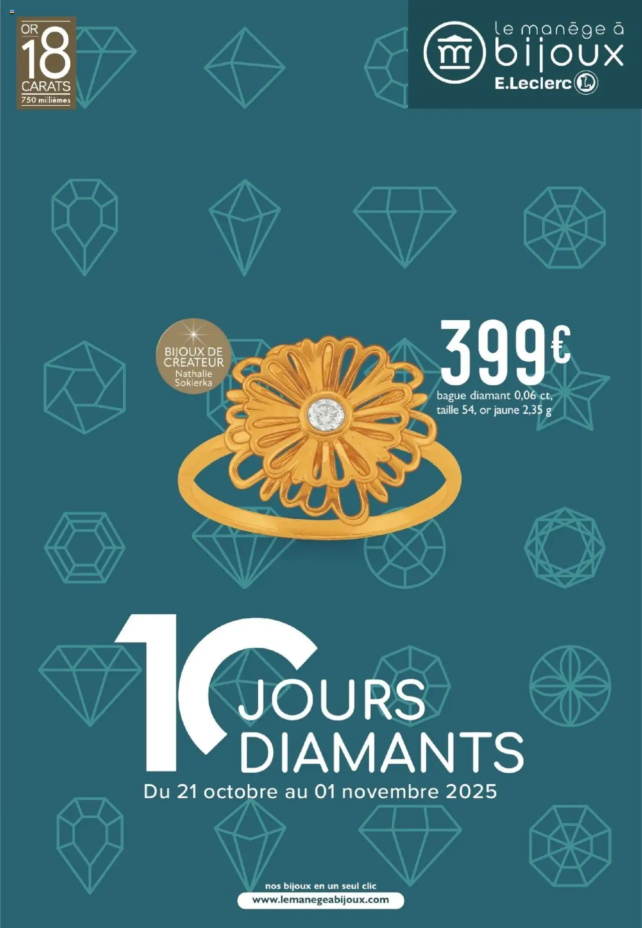 Catalogue le Manège à Bijoux de la boutique E.Leclerc valable du 21/10/2025 - Page numéro 1 - Bague, Bijoux