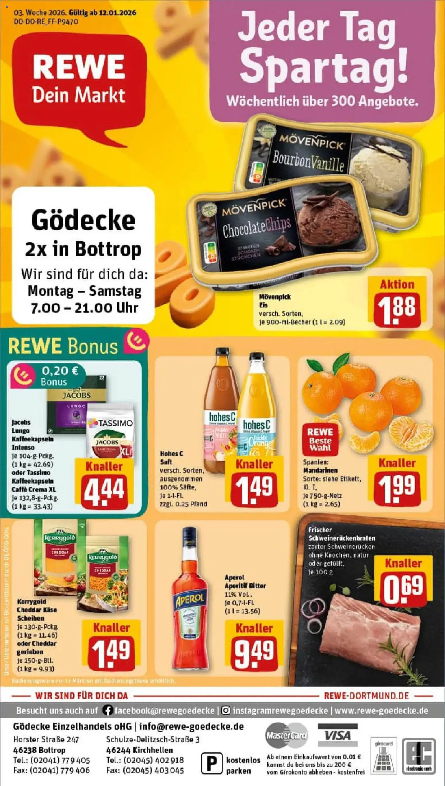 Vorschau von dem Prospekt des Geschäftes Rewe, gültig ab dem 11.01.2026 - Käse, Aperol, Theke, Mandarinen, Movenpick eis, Saft, Hohes c, Schweinerucken