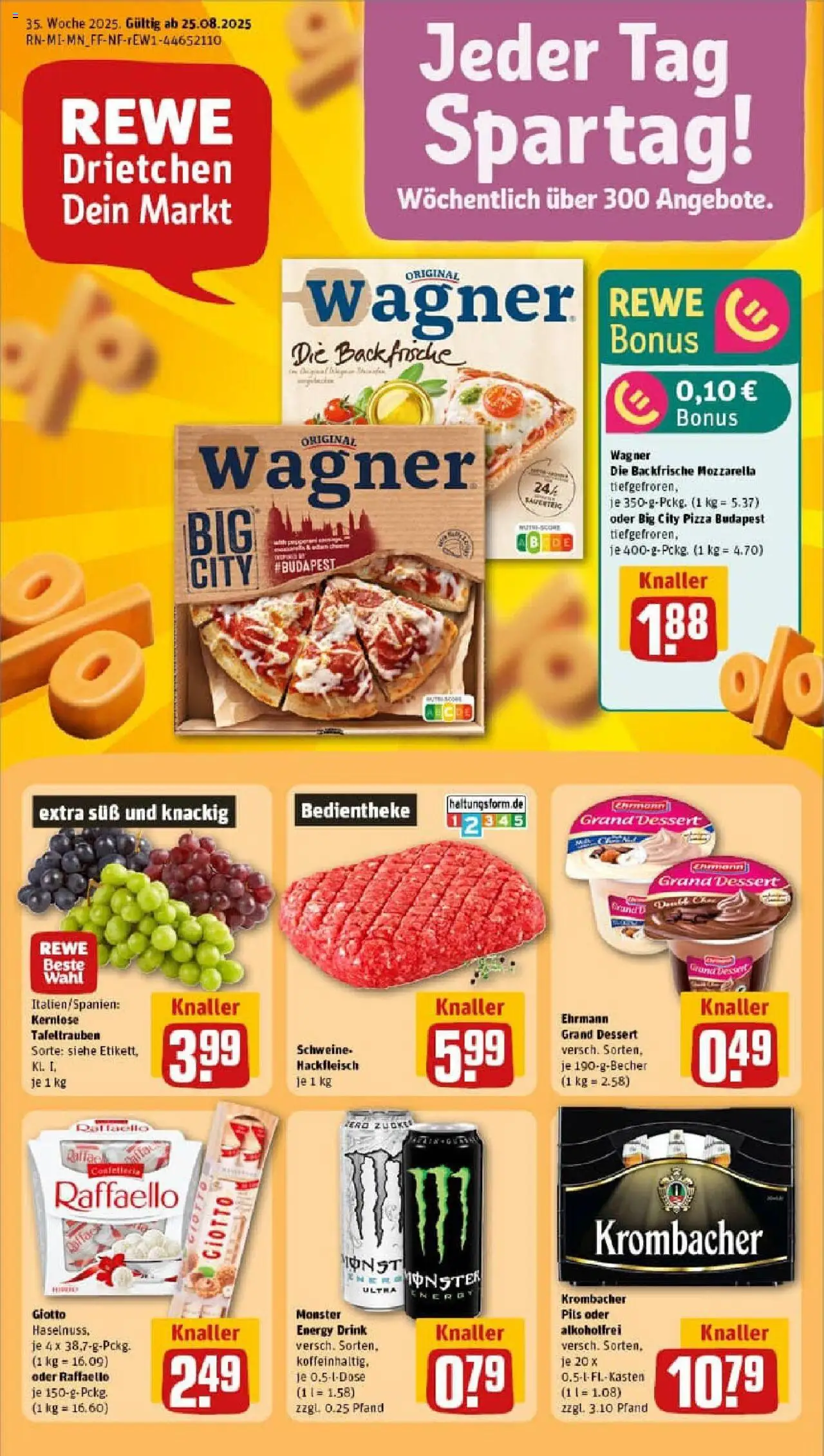 REWE Prospekt ab 24.08.2025 nächste Woche - Prospekt Bad Sooden-Allendorf - Pizza, Monster, Mozzarella, Krombacher, Hackfleisch, Raffaello, Zucker, Energy