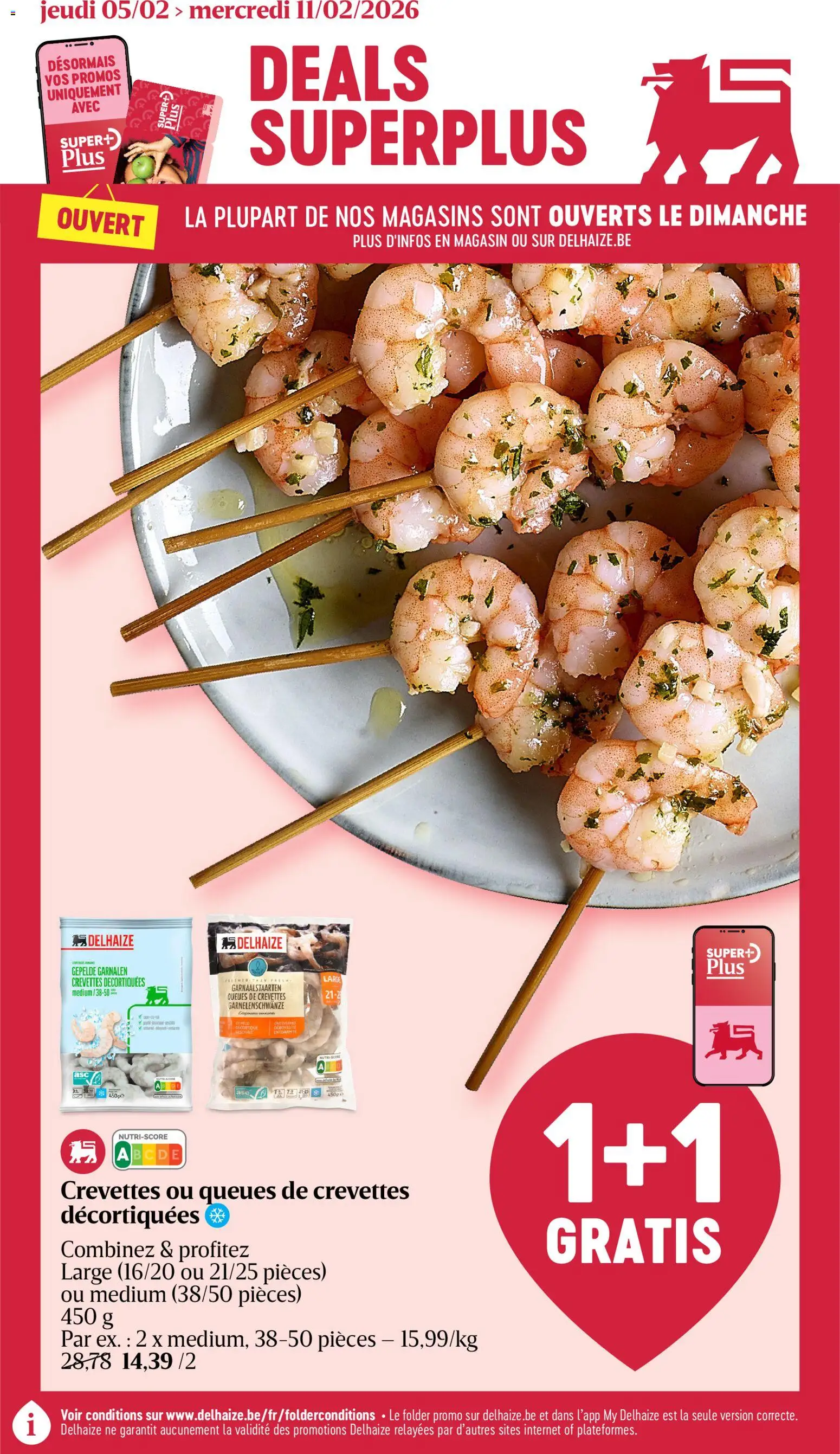 Voorbeeld van Folder de la semaine 6 van winkel Delhaize geldig vanaf 05/02/2026 - NOS, La, Garnalen