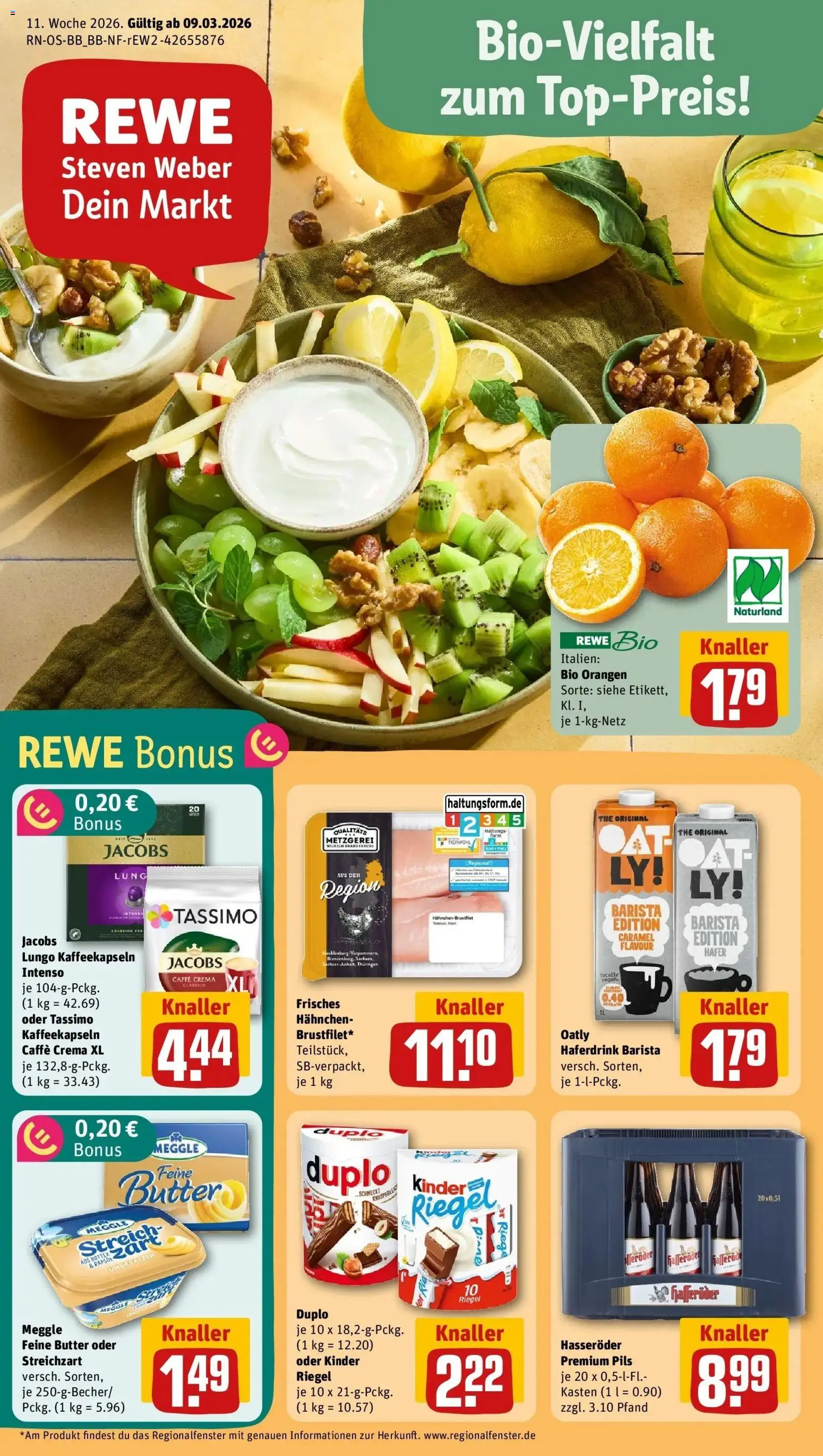 Vorschau von dem Prospekt des Geschäftes Rewe, gültig ab dem 09.03.2026 - Butter, Tassimo, Rapsöl, Hasseröder, Orangen, Pils, Duplo riegel, Hahnchen