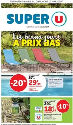 Prévisualisation de Super U - Les beaux jours à prix bas du magasin Super U formulaire valide 28/04/2026