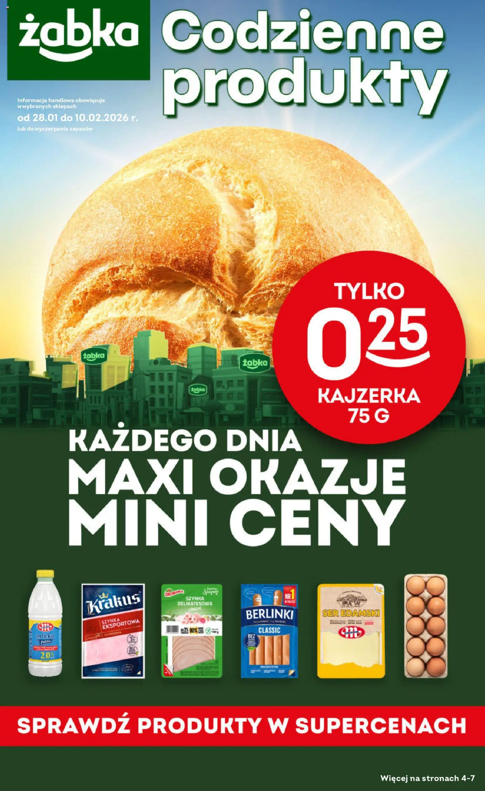Pogląd gazetki "Codzienne produkty" ze sklepu Żabka ważnej od 28.01.2026 - Mleko, Ser, Szynka, Kajzerka, Berlinki, Ser edamski