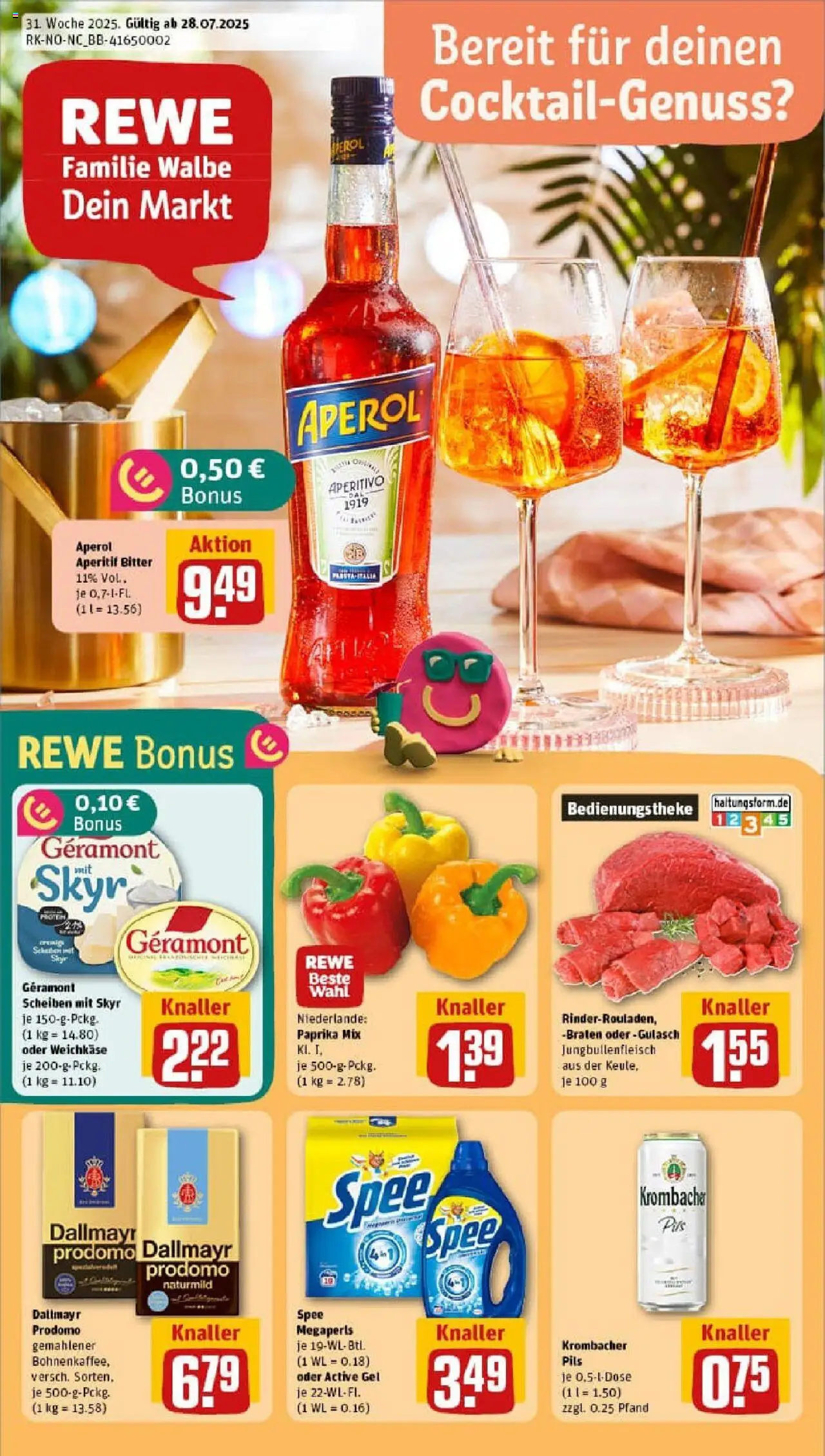 REWE Prospekt ab 27.07.2025 nächste Woche - Prospekt Hannover - Aperol, Spee, Skyr, Krombacher, Dallmayr, Dallmayr prodomo, Geramont, Pils