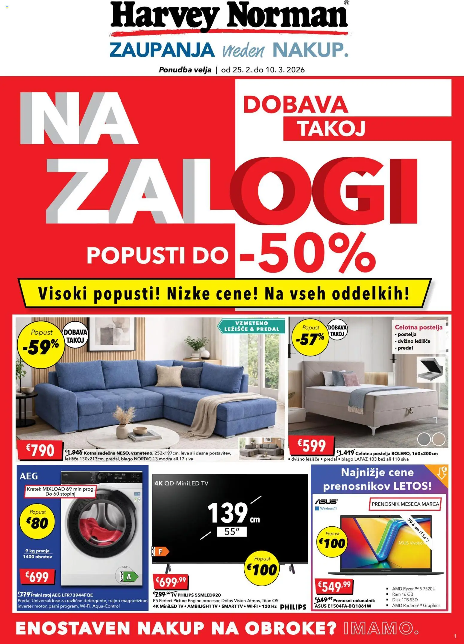 Predogled kataloga iz trgovine Harvey Norman veljaven od 25.02.2026 - Pralni stroj, Racunalnik, Tv, Prenosni racunalnik, Postelja, Prenosnik, Disk, Ležišče