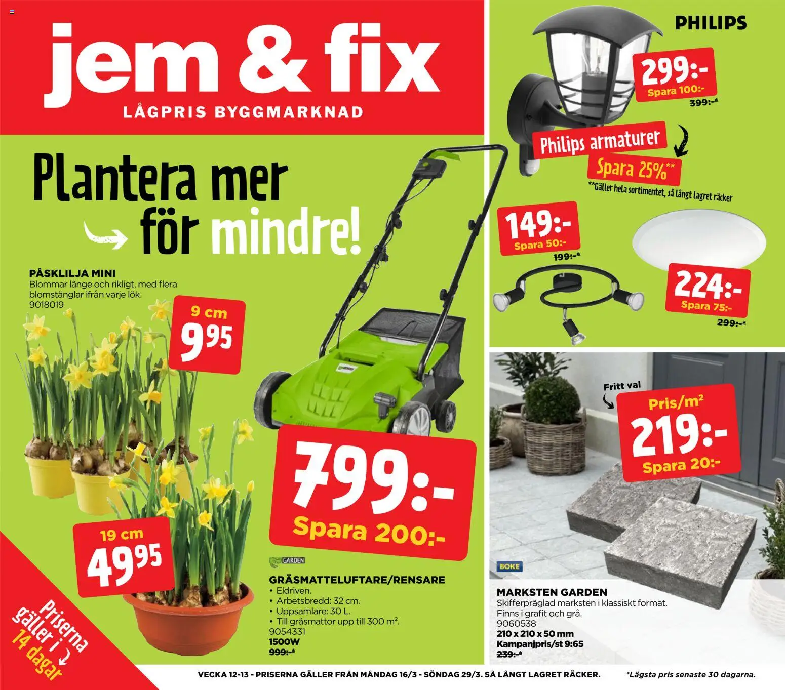 Förhandsgranska reklamblad Jem & Fix erbjudanden från butik Jem & Fix gäller från 16/03/2026