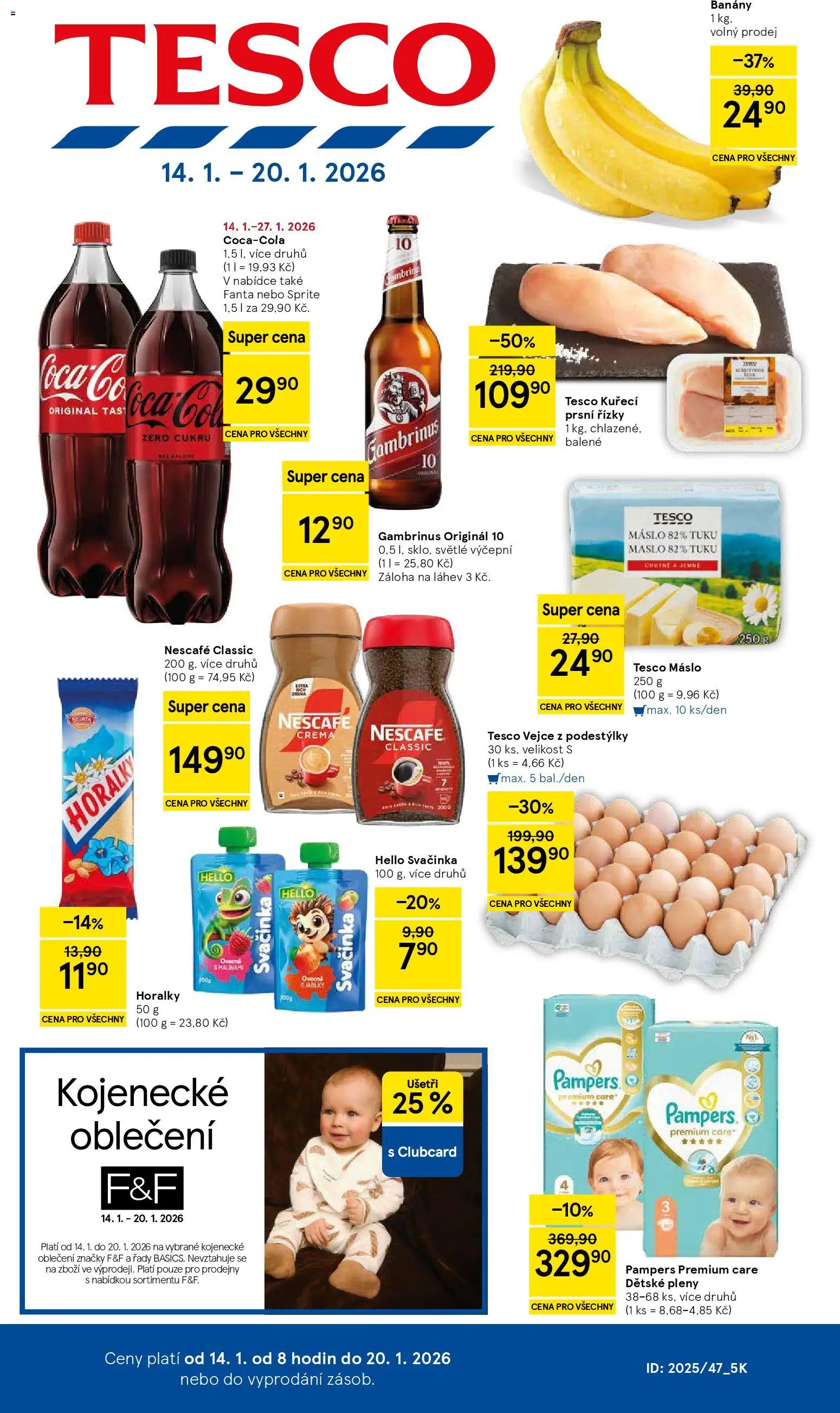Náhled nabídky: Tesco Hypermarket platný od 14.01.2026 - Máslo, Oblečení, Gambrinus, Nescafé, Pampers Premium Care, Dětské pleny, Kojenecké oblečení, Kuřecí prsní řízky