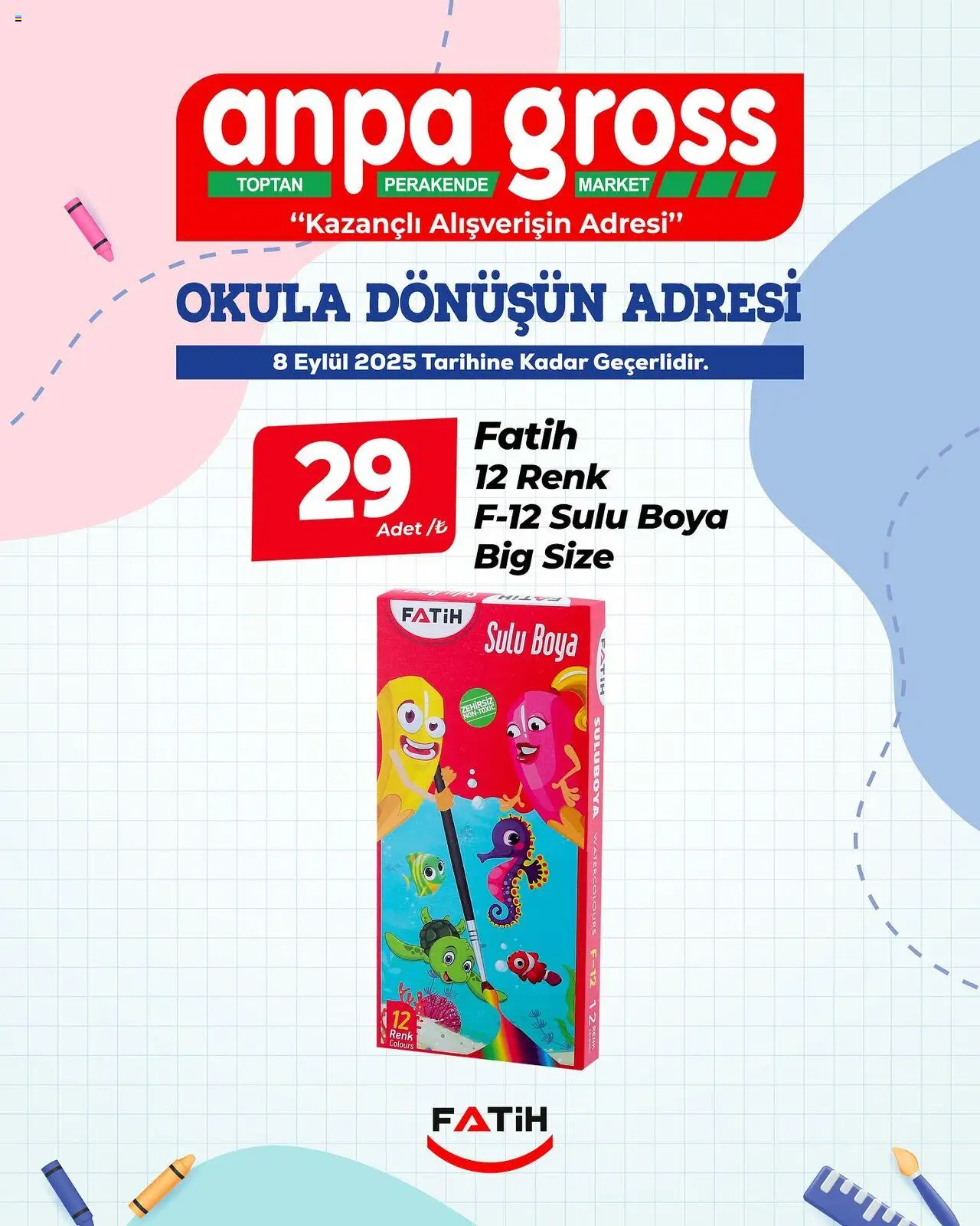 Anpa Gross Okula Dönüş - Fatih (29 Ağustos 2025 - 08 Eylül 2025) - Sayfa numarası 1