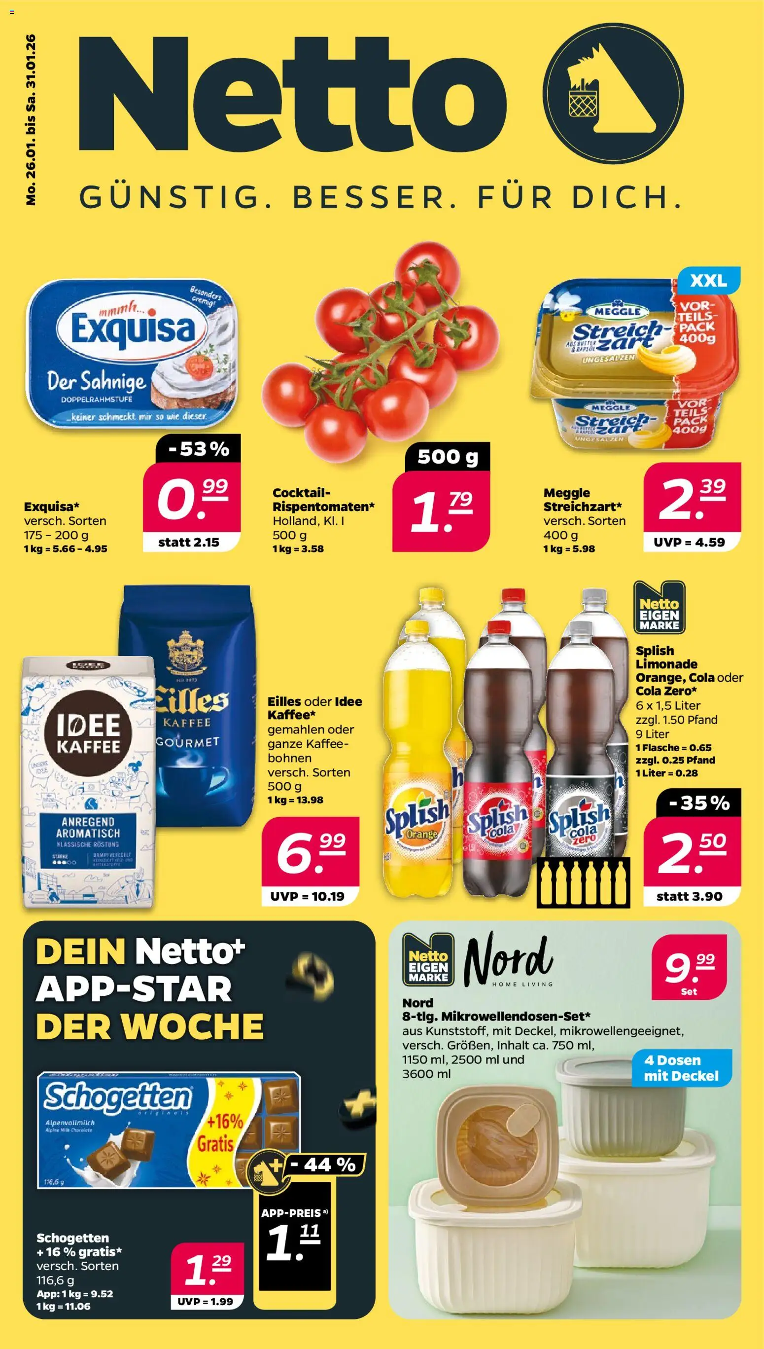 Vorschau von dem Prospekt des Geschäftes Netto, gültig ab dem 25.01.2026 - Kaffee, Cola, Limonade, Schogetten, Exquisa