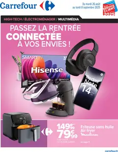Prévisualisation de Passez la rentrée connectée à vos envies ! du magasin Carrefour formulaire valide 26/08/2025