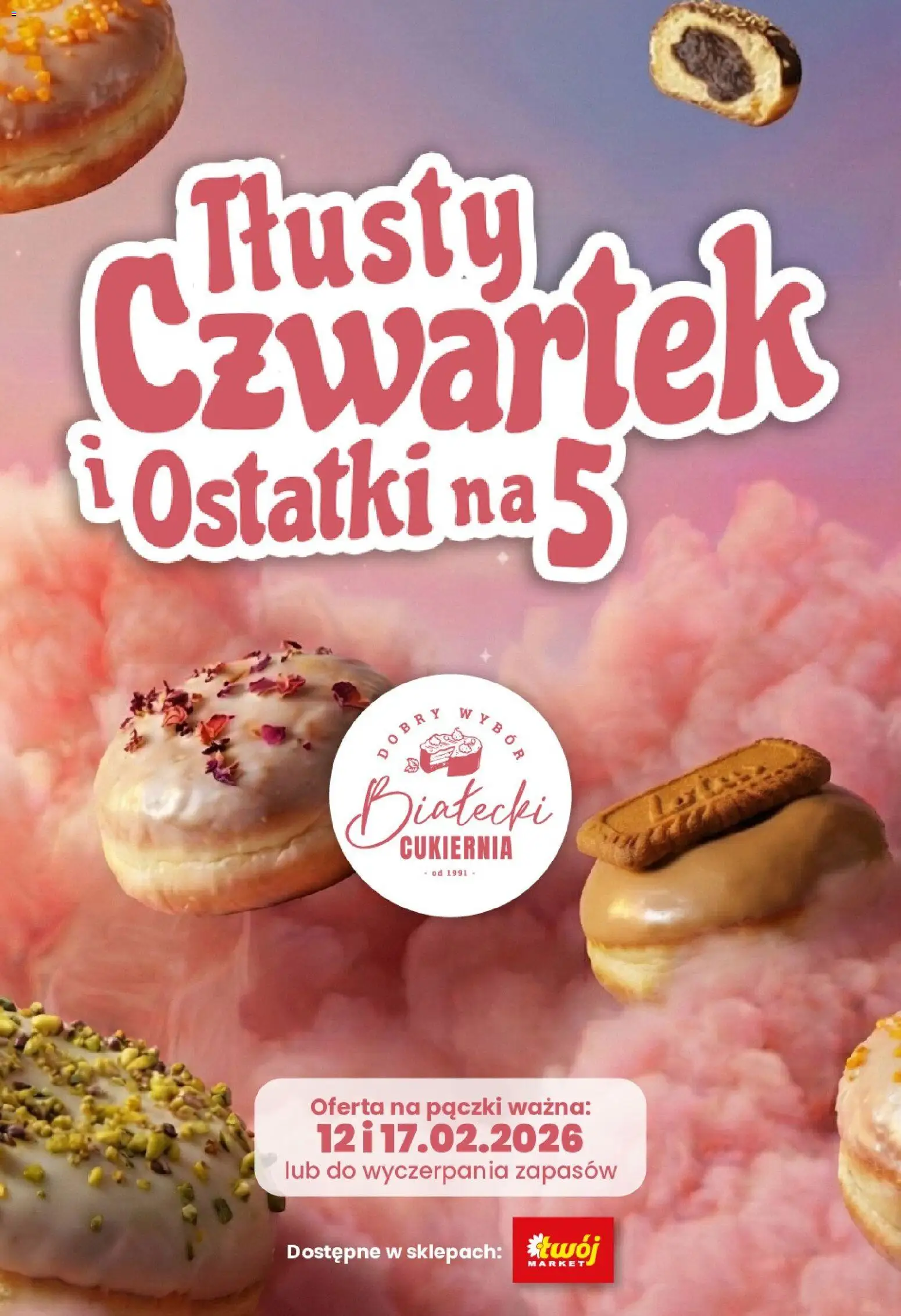 Pogląd gazetki "Tłusty czwartek" ze sklepu Twój Market ważnej od 12.02.2026