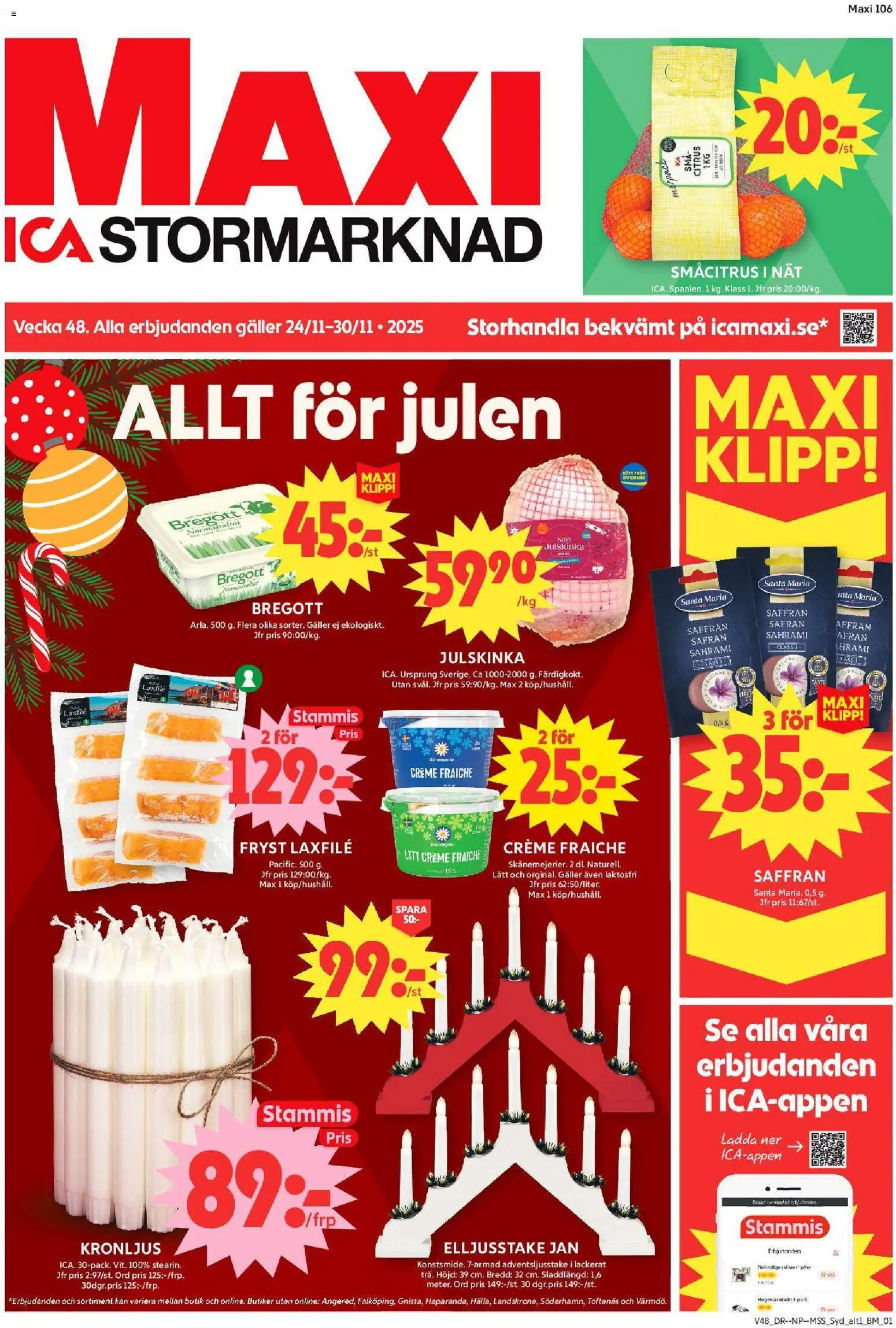 Förhandsgranska reklamblad Malmö från butik ICA Maxi gäller från 24/11/2025