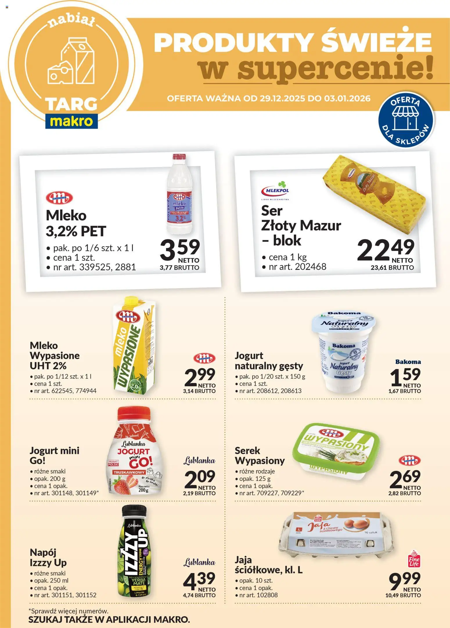 Pogląd gazetki "Oferta świeża w super cenach" ze sklepu Makro ważnej od 29.12.2025 - Mleko, Torebki, Limonka, Jogurt, Jaja, Serek