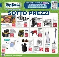 Anteprima dell'opuscolo Attuale volantino dal negozio Happy Casa valido da 21/01/2026