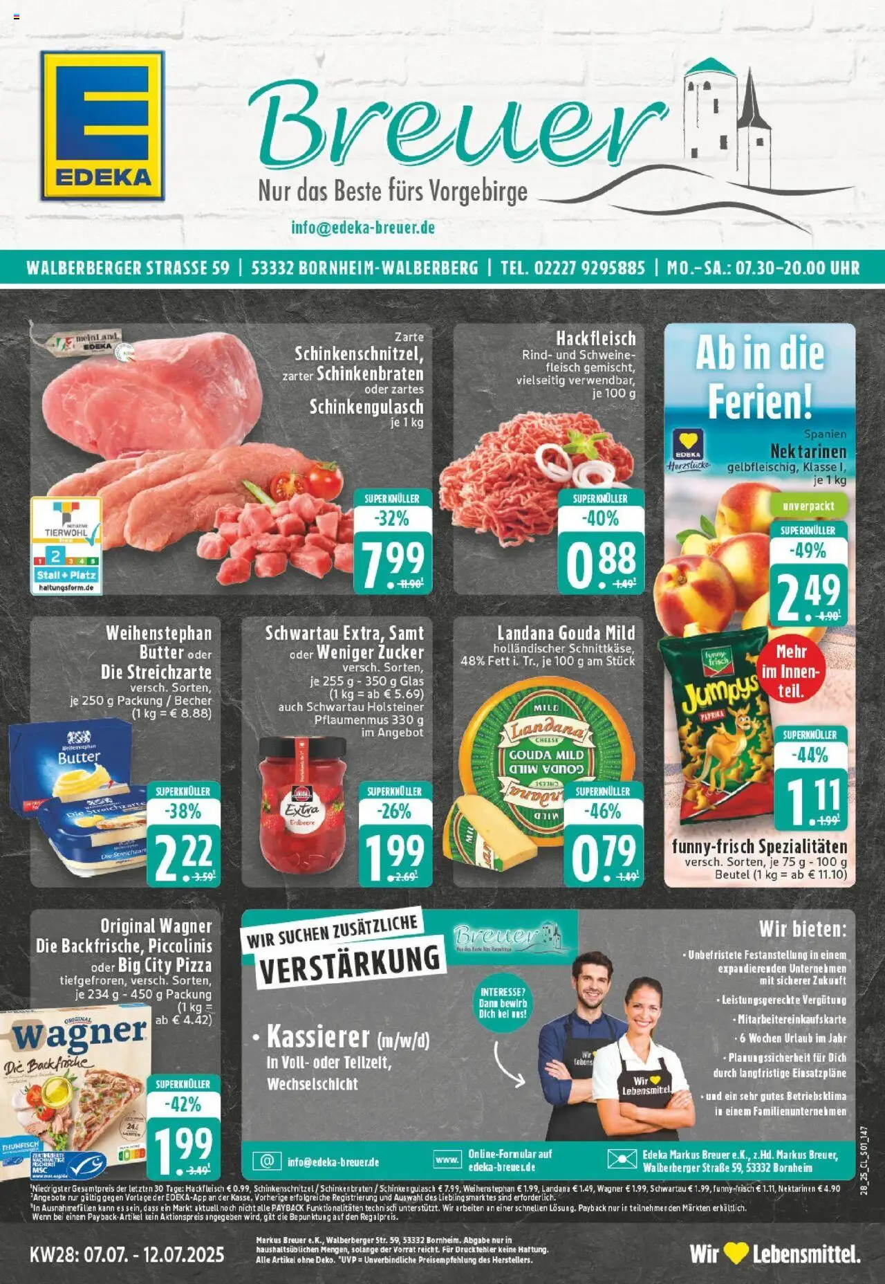 EDEKA Prospekt ab 06.07.2025 - Prospekt Bornheim-Walberberg Online - Pizza, Uhr, Fleisch, Hackfleisch, Paprika, Zucker, Piccolinis, Weihenstephan butter