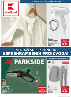 Pregled letka Kaufland Katalog trgovine Kaufland vrijedi od 25.03.2026