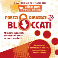 Anteprima dell'opuscolo Volantino Pet Prezzi Ribassati dal negozio Elite Supermercati valido da 01/01/2026