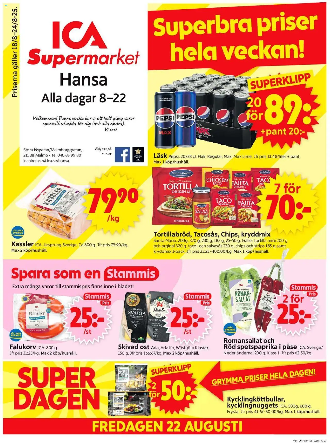 Malmö är giltig 18/08 2025 > Veckans Erbjudanden gäller från 18/08/2025 till 24/08/2025 sidnummer 1