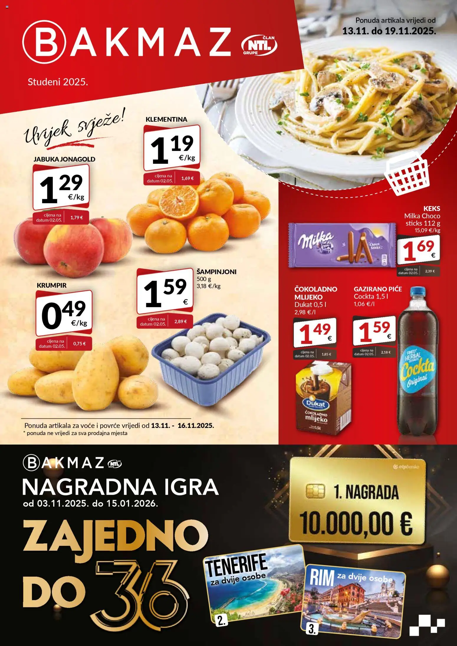 Pregled letka Katalog trgovine Bakmaz vrijedi od 13.11.2025