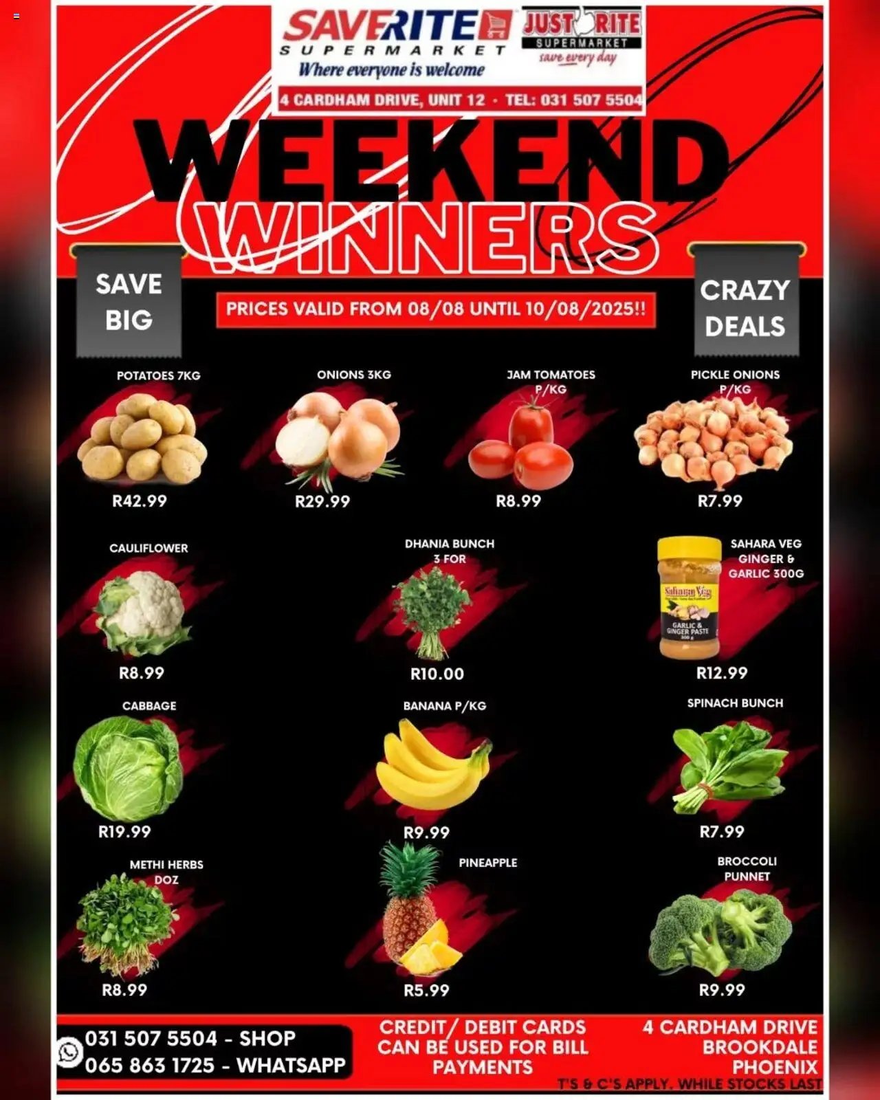 Saverite Weekend Winners from 08/08 - 10/08/2025 > Promotions - Jam, Broccoli, Pineapple, Potatoes, Cauliflower, Tomatoes, Onions, Herbs