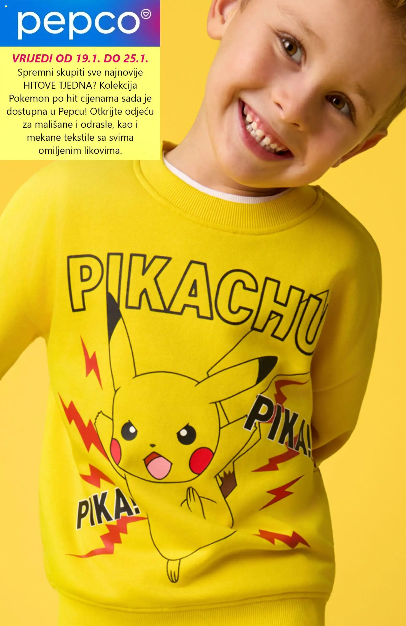 Pregled letka Katalog trgovine Pepco vrijedi od 19.01.2026