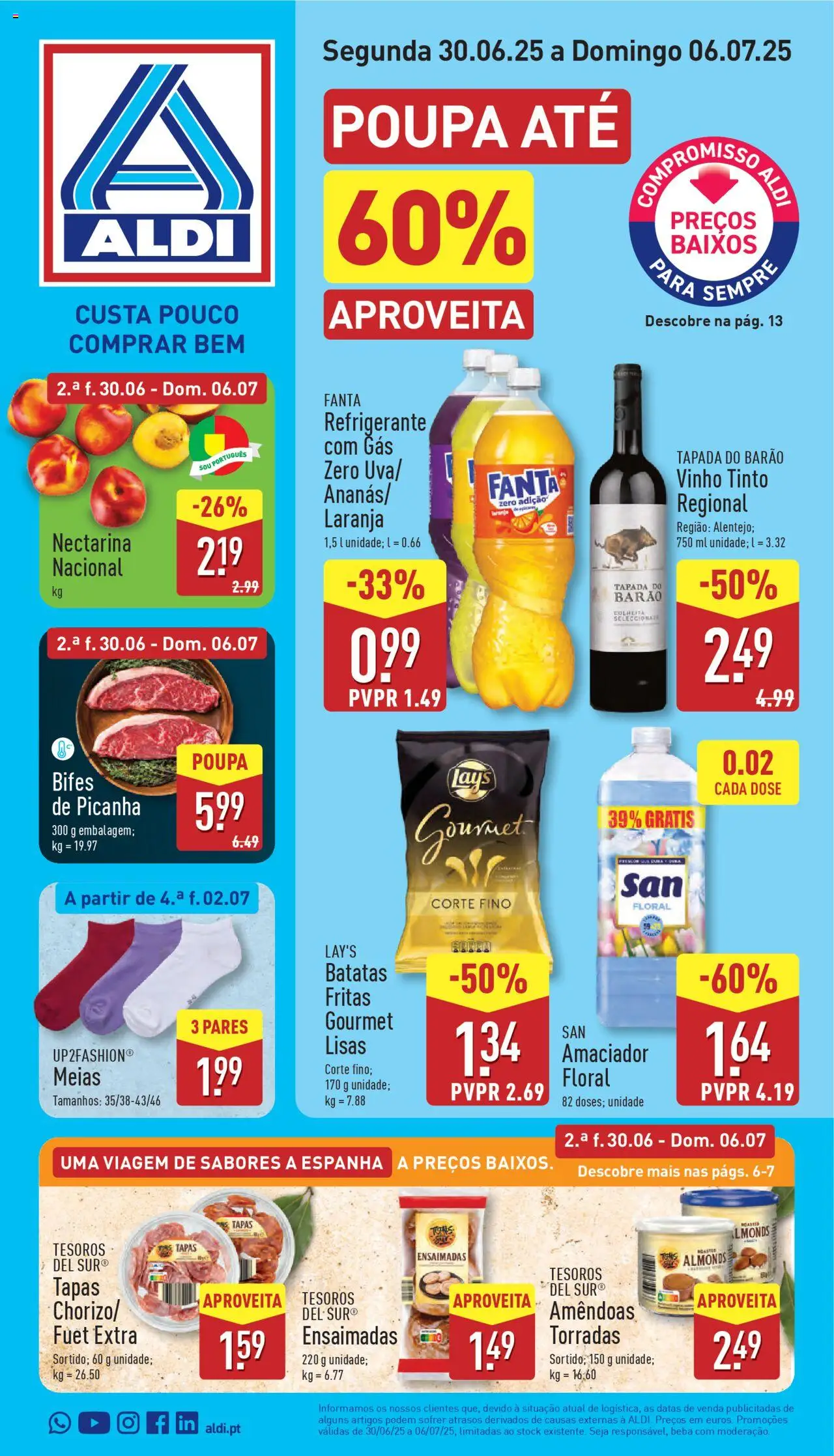 Aldi Folheto de 30/06/2025 - catálogo esta semana - página 1 - Vinho, Batatas, Meias, Fanta, Batatas fritas, Refrigerante, Soda, Amêndoas torradas