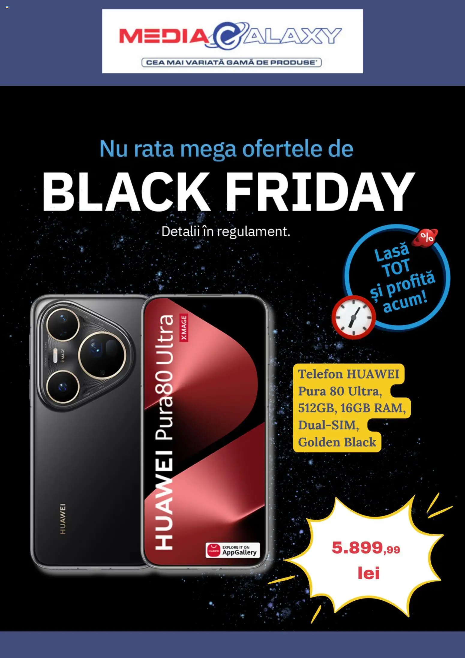 Previzualizarea de cataloage: Media Galaxy Black Friday valabil de la 30.10.2025 - Telefon, Black, Rață