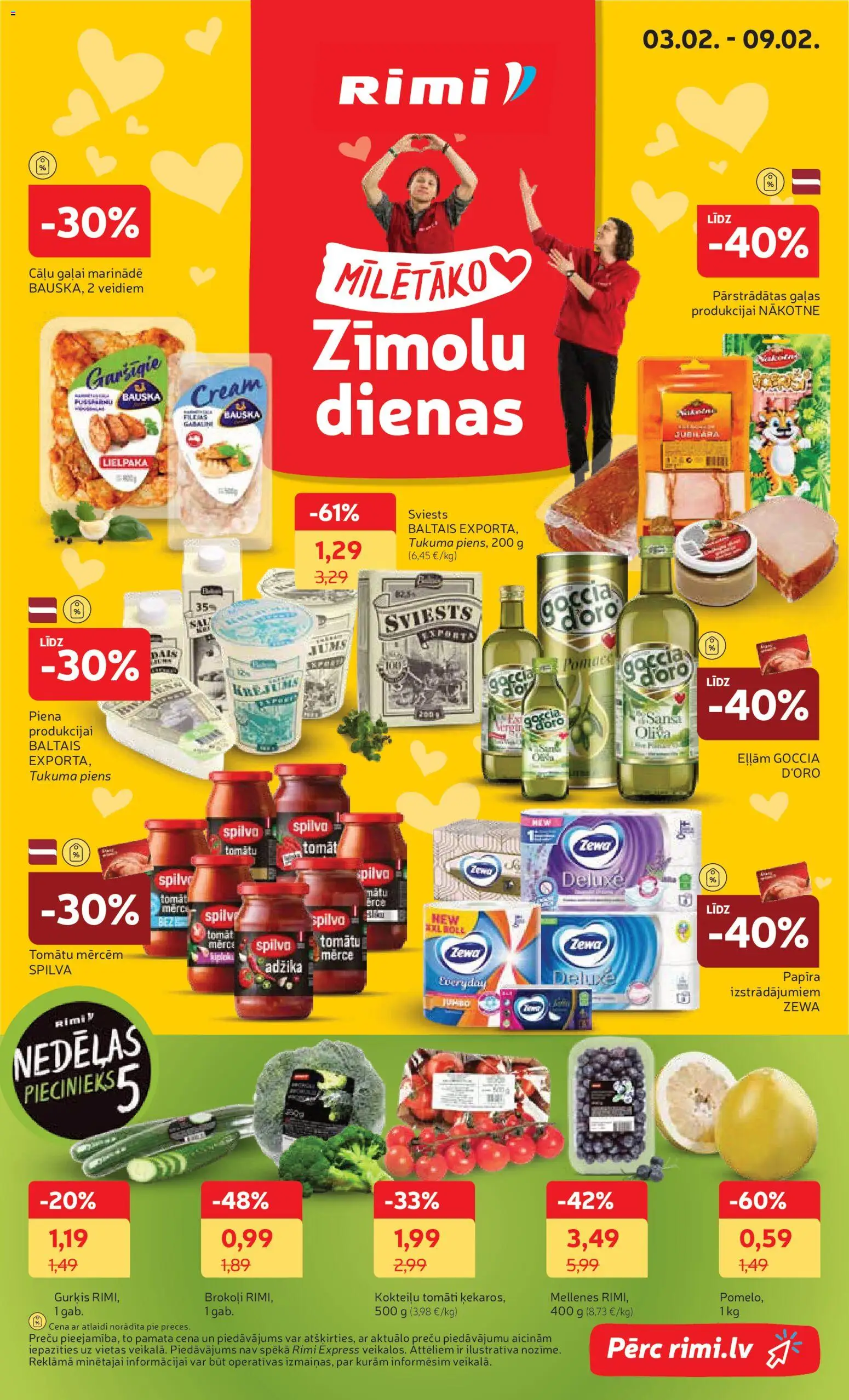 Skatīt Rimi akciju bukletu, derīgs no 03.02.2026.