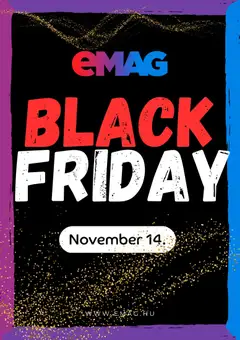 eMAG - Black Friday megtekintése, amely érvényes 2025.11.14.-től