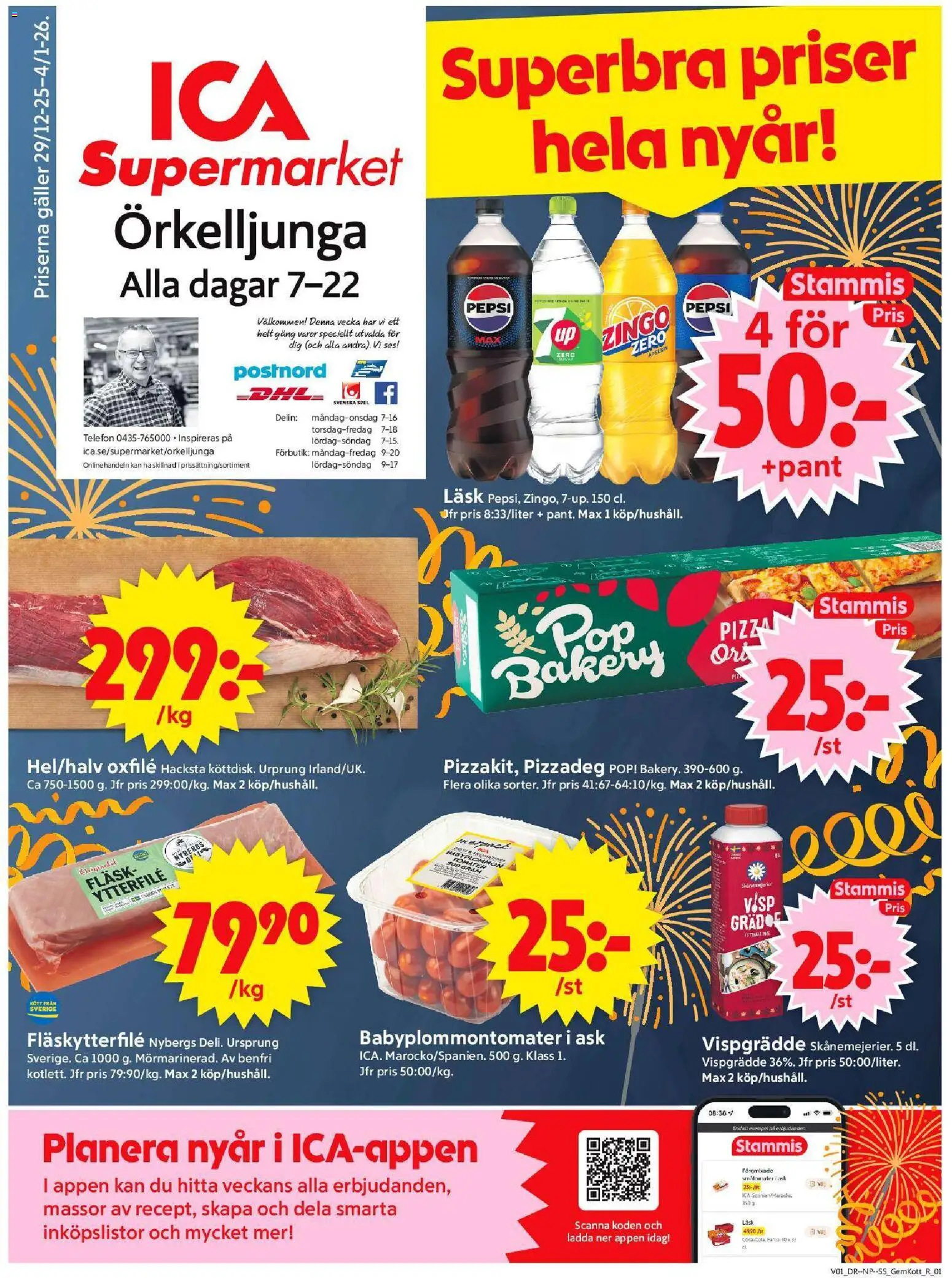 Förhandsgranska reklamblad Örkelljunga från butik ICA Supermarket gäller från 30/12/2025 - Telefon, Pizzadeg, Pepsi, Zingo, Fläsk, Visp, Tomater, Fläskytterfilé