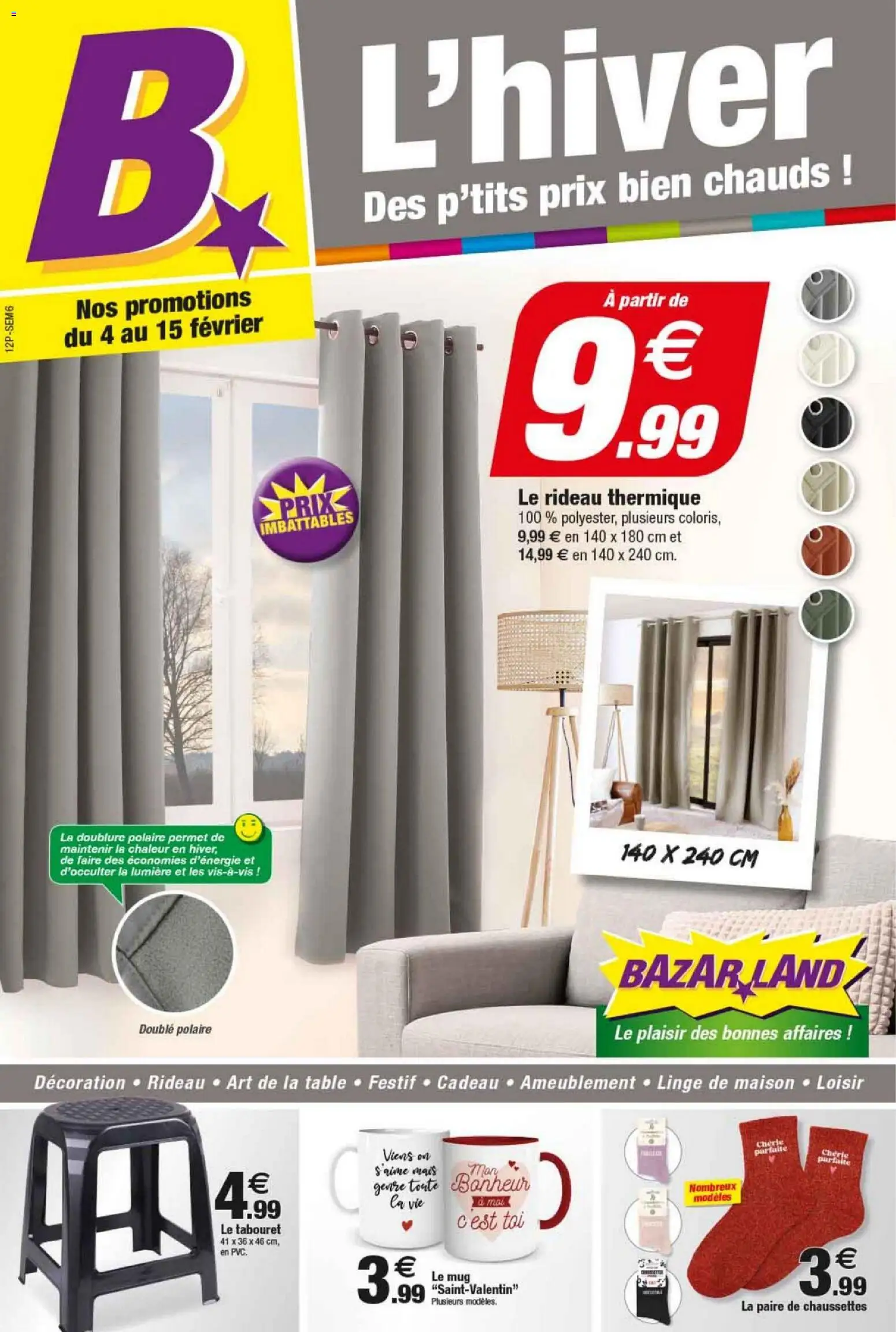 Prévisualisation de Catalogue du magasin Bazarland formulaire valide 04/02/2026 - Décoration, Mais, Table, Rideau, Rideau thermique, Chaussettes, Polaire, Paire de chaussettes