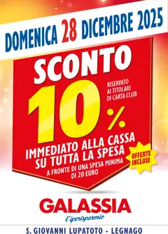 Anteprima dell'opuscolo Volantino Sconto 10% dal negozio Galassia valido da 28/12/2025